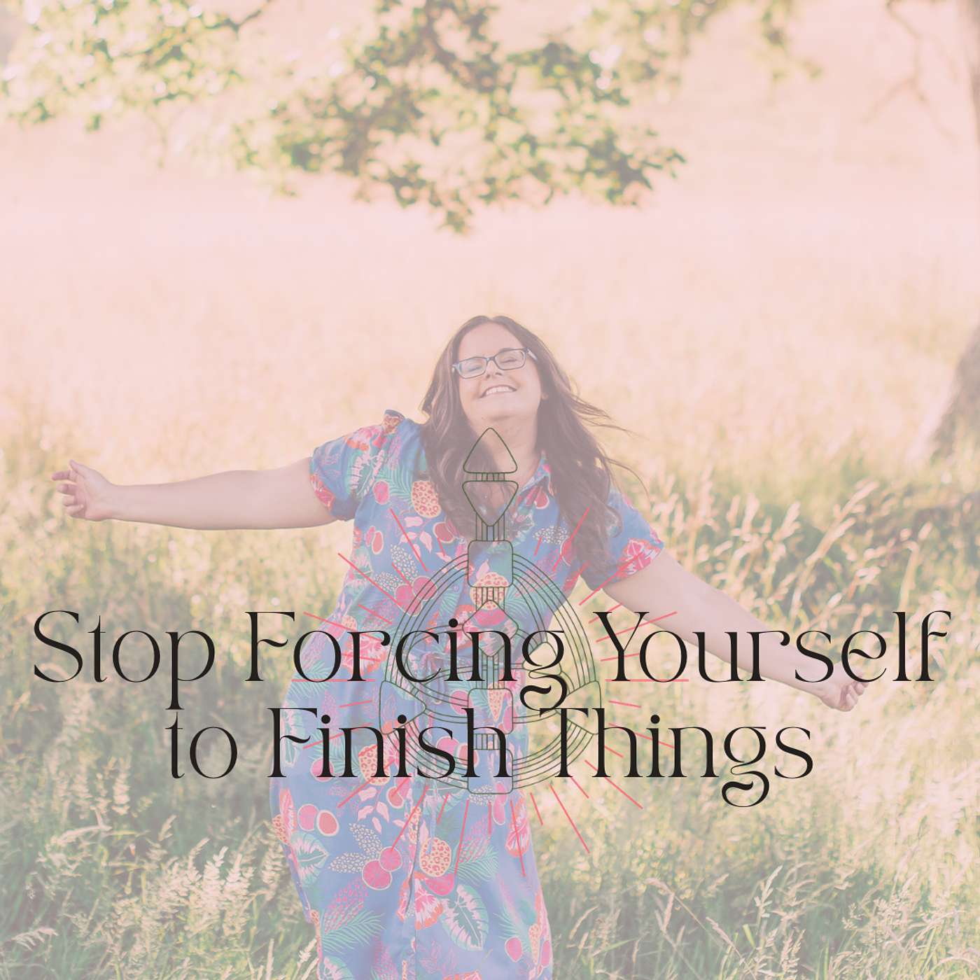 Mani-Gens: Stop Forcing Yourself to Finish Things episode artwork