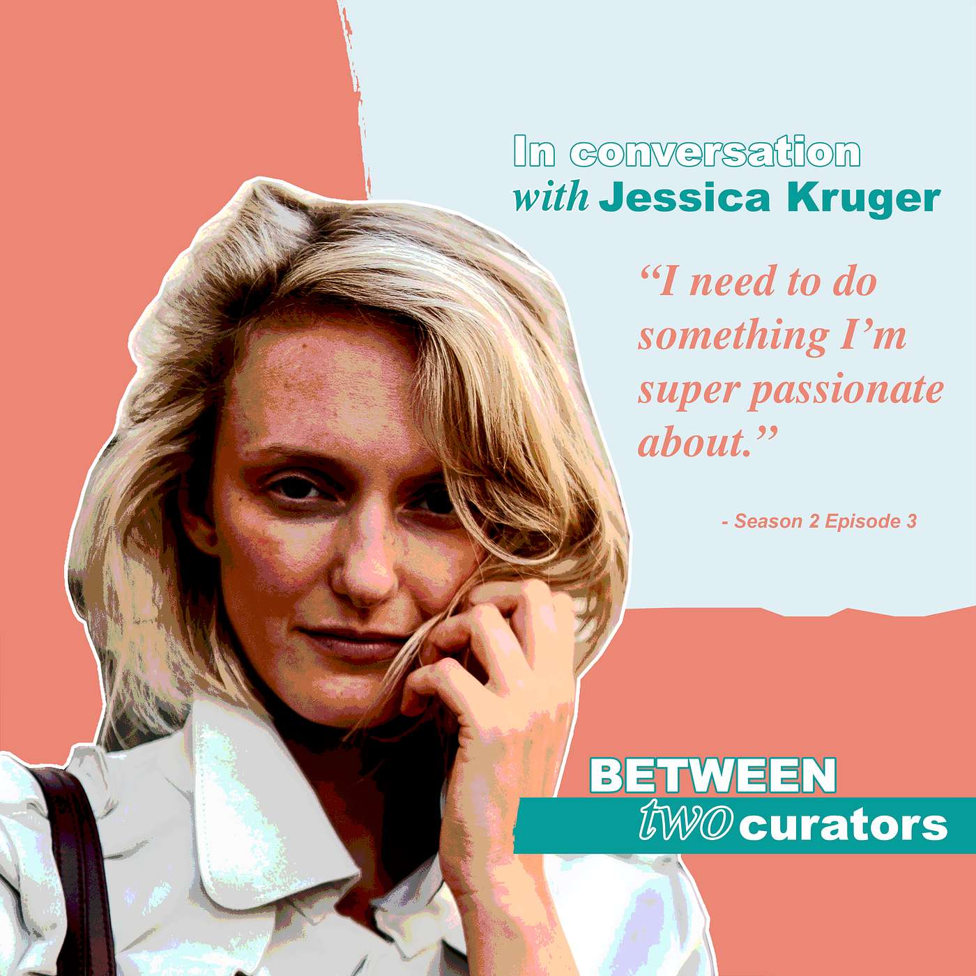 Between Two Curators