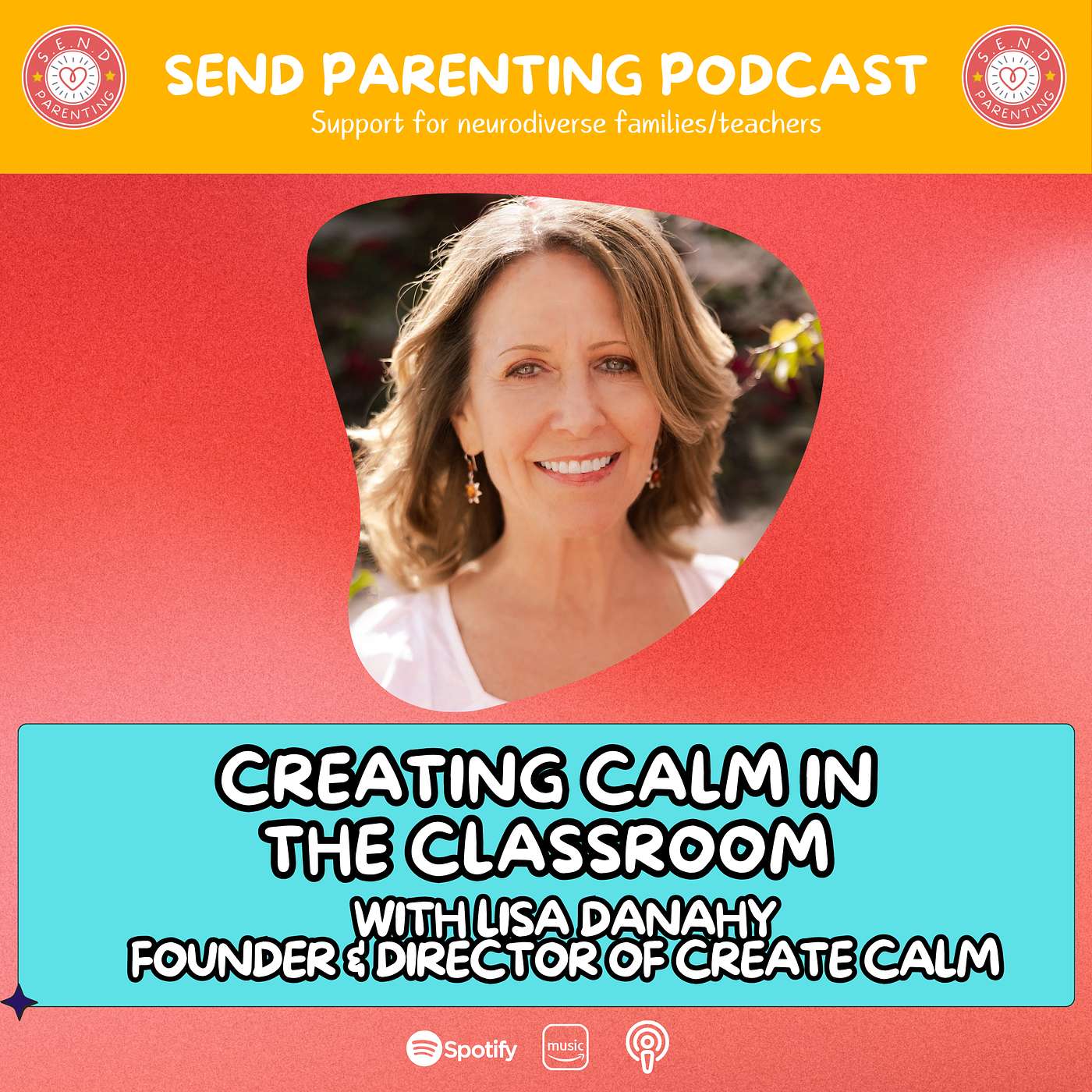 SEND Parenting Podcast