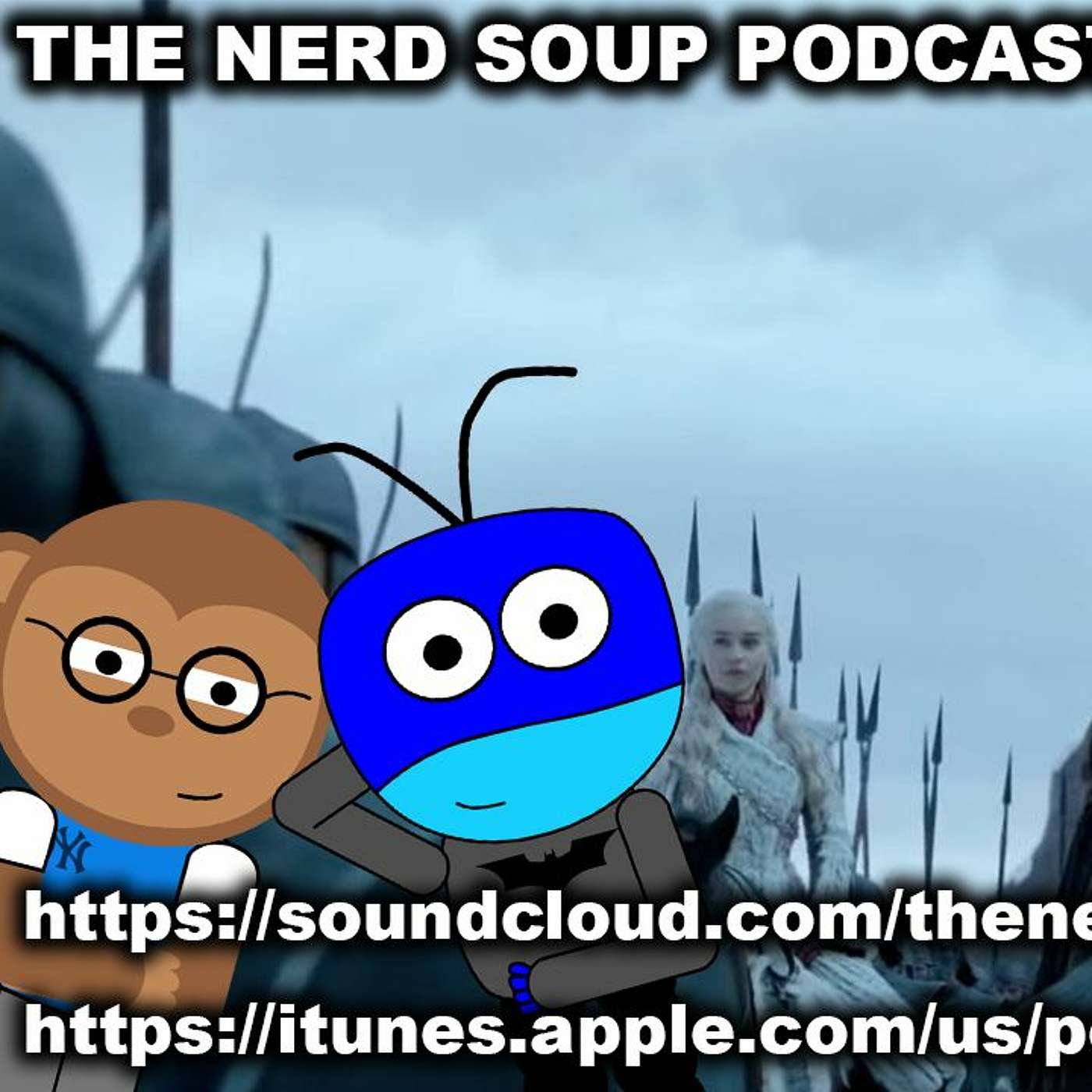 Brightburn Trailer, Shazam Trailer & Game of Thrones Season 8 Talk - The Nerd Soup Podcast! episode artwork