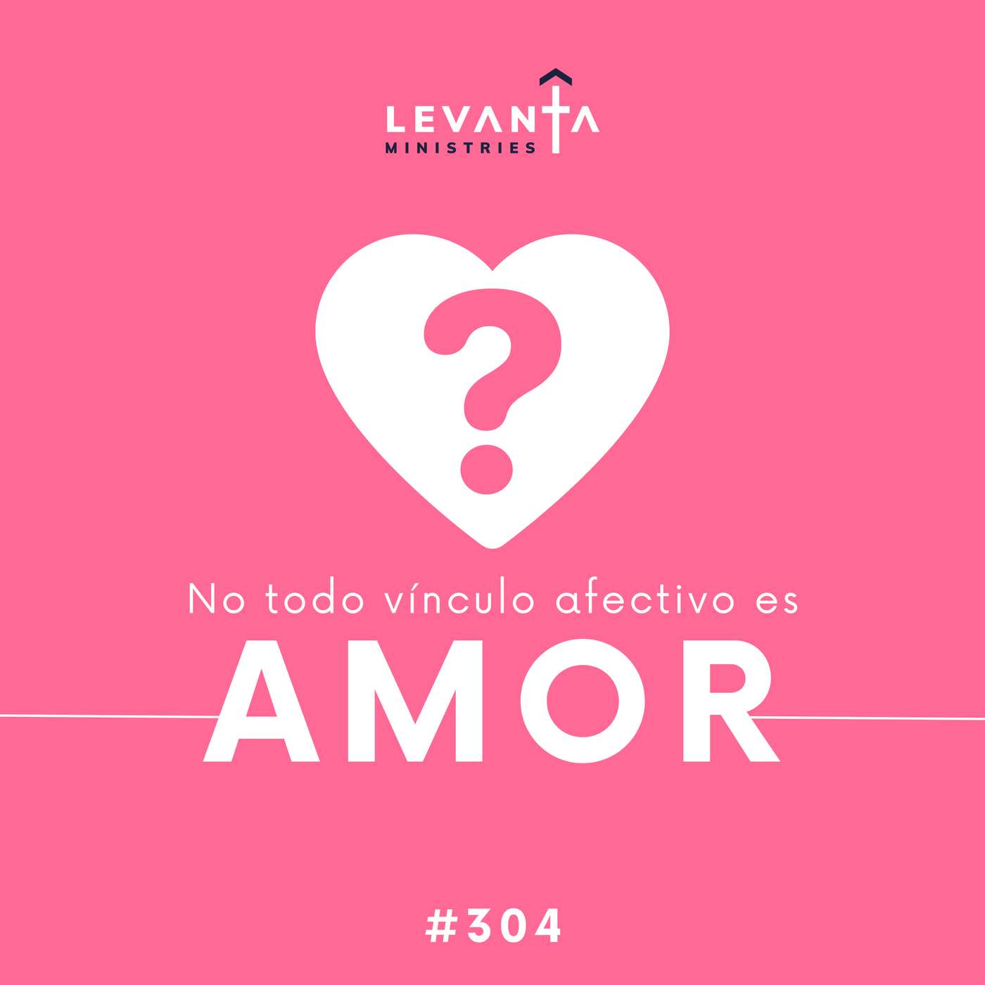 #304 - No todo vínculo afectivo es amor