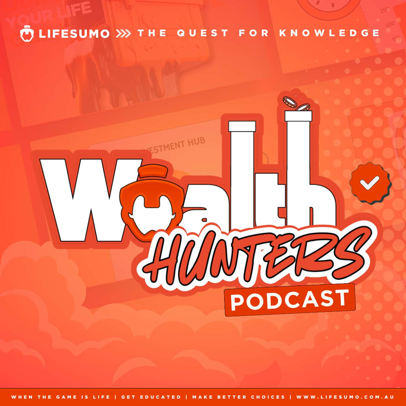 Wealth Hunters with Life Sumo