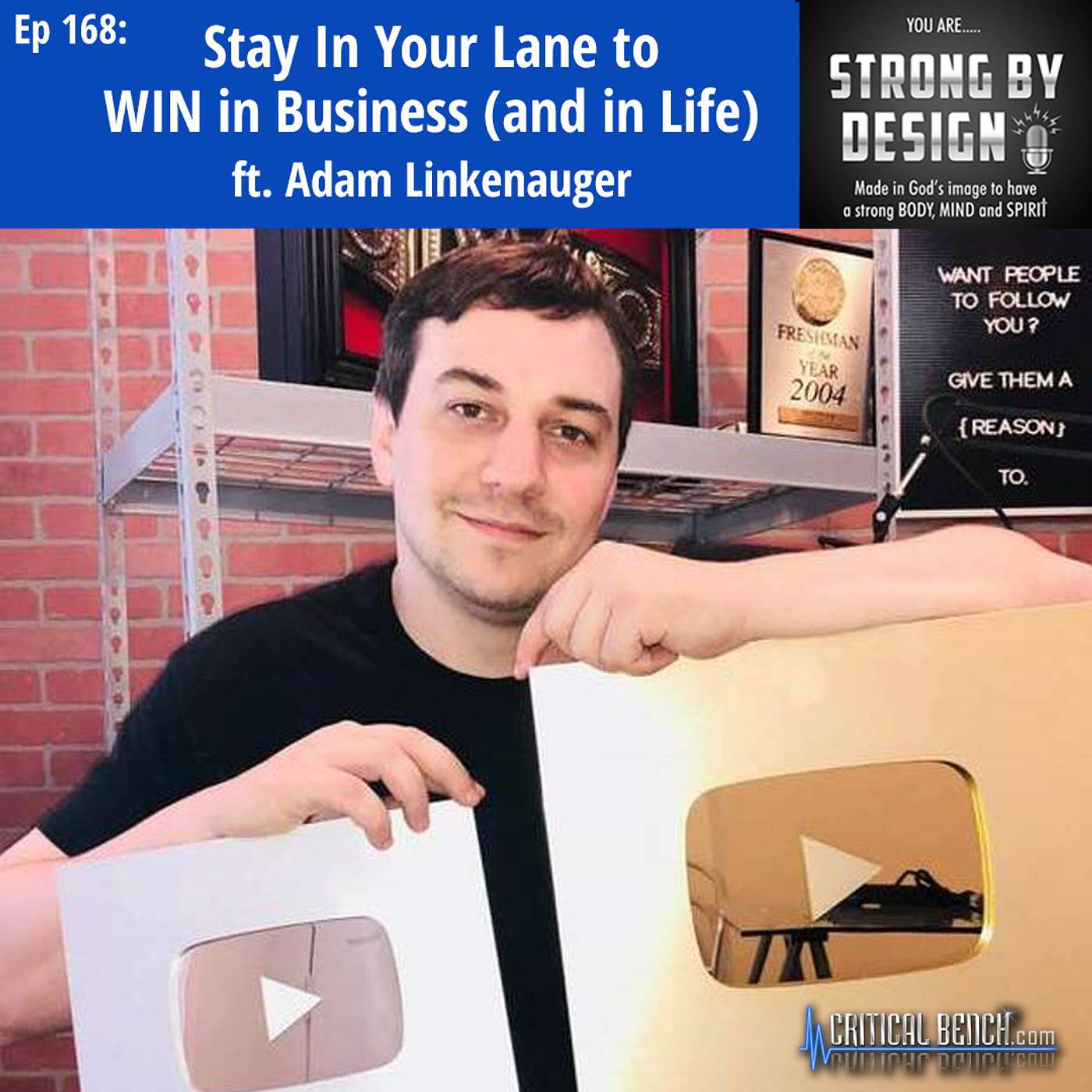 Ep 168 Stay in Your Lane to WIN in Business (and in Life) ft. Adam Linkenauger