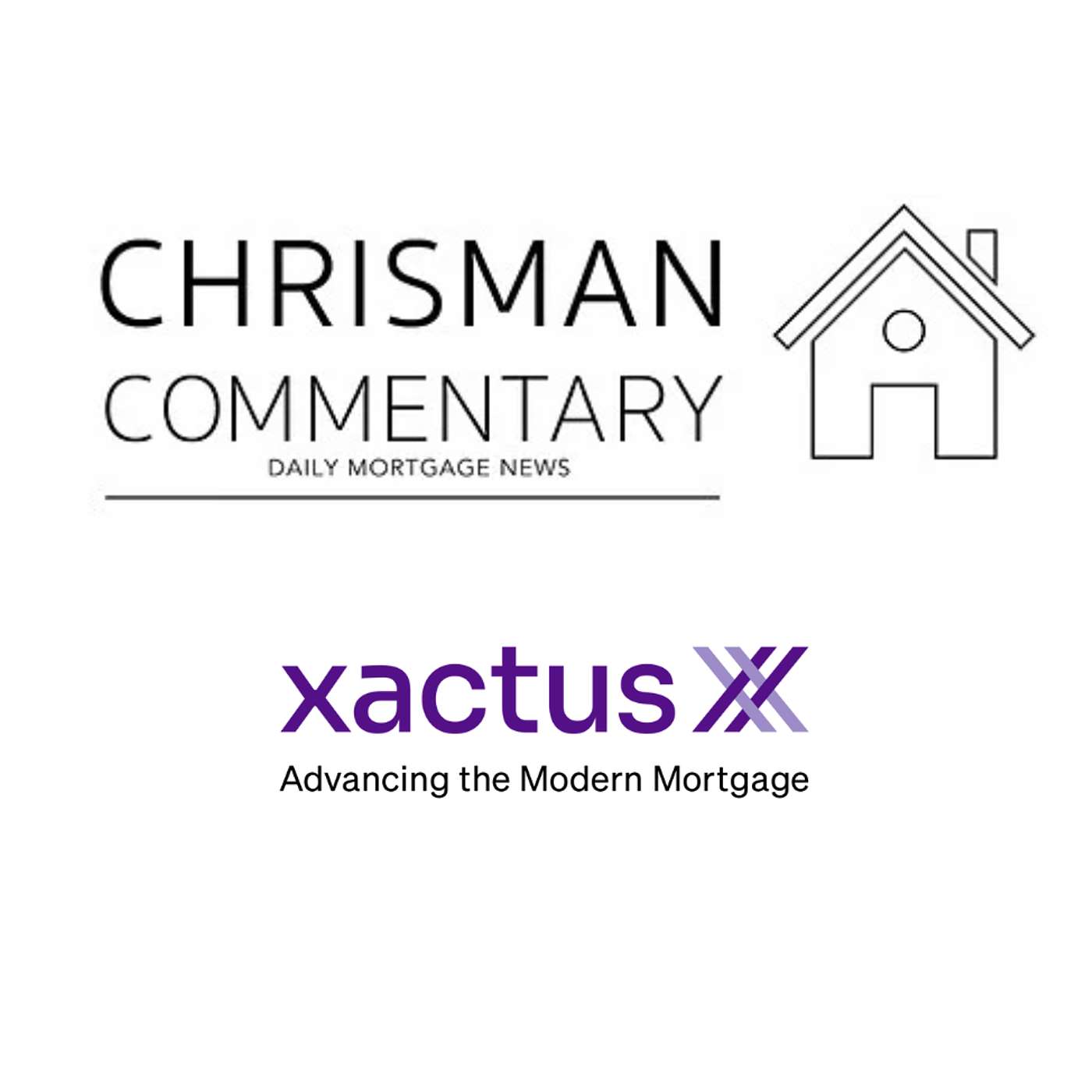 Chrisman Commentary - Daily Mortgage News