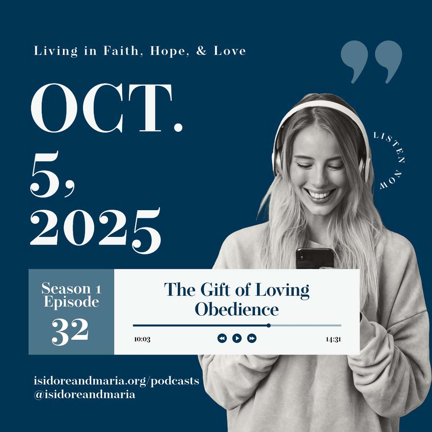 S1 Ep. 32: The Gift of Loving Obedience S1 Ep. 32: The Gift of Loving Obedience