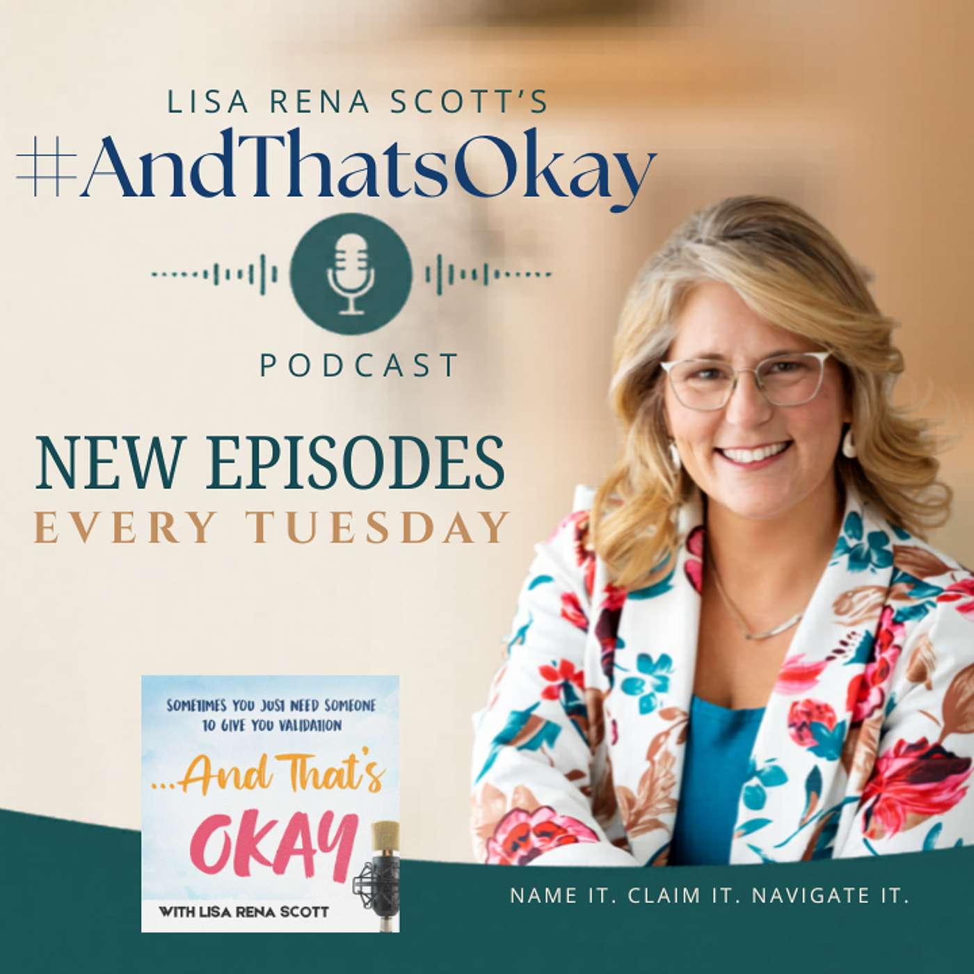 And That's Okay! Lisa Rena Scott