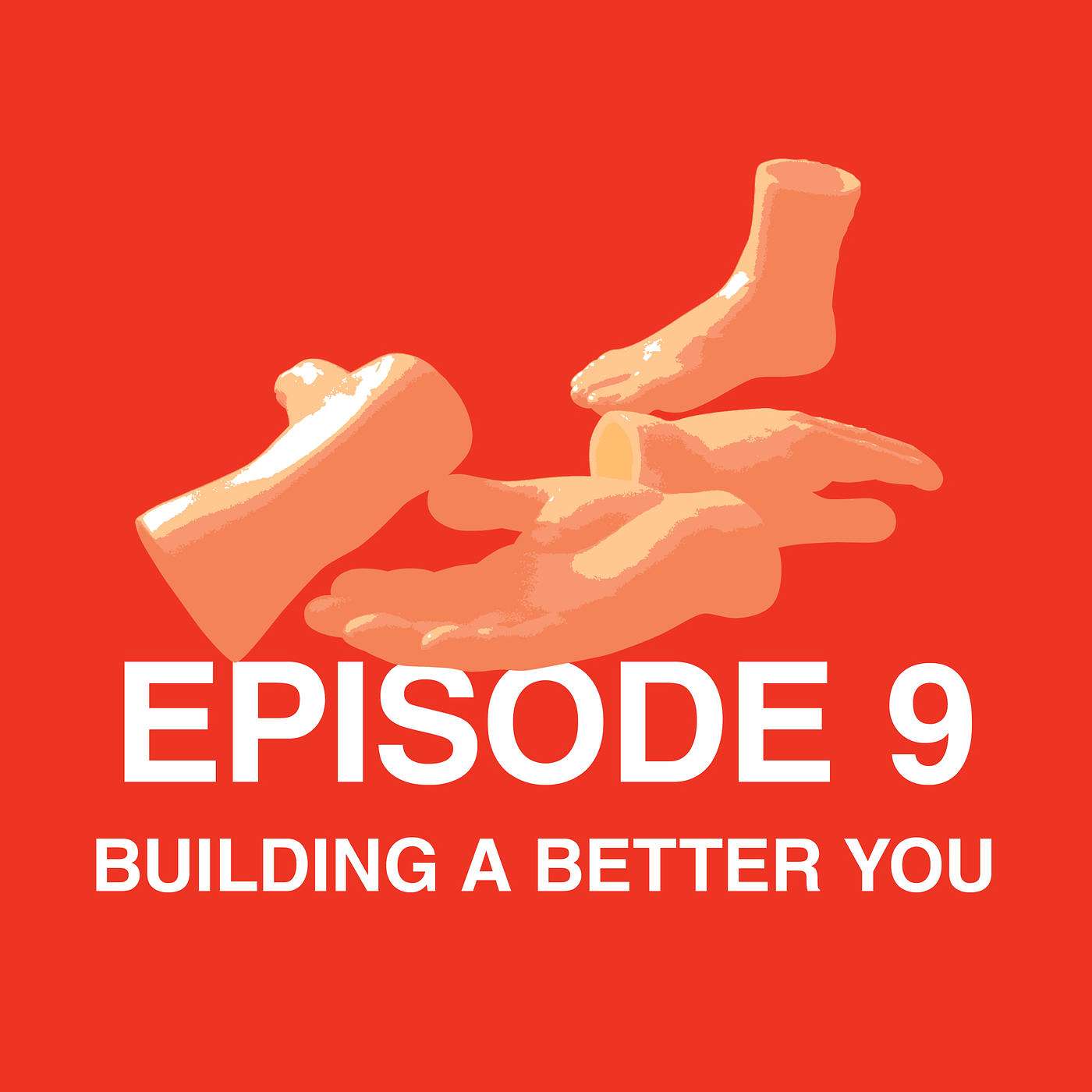 Building a Better You