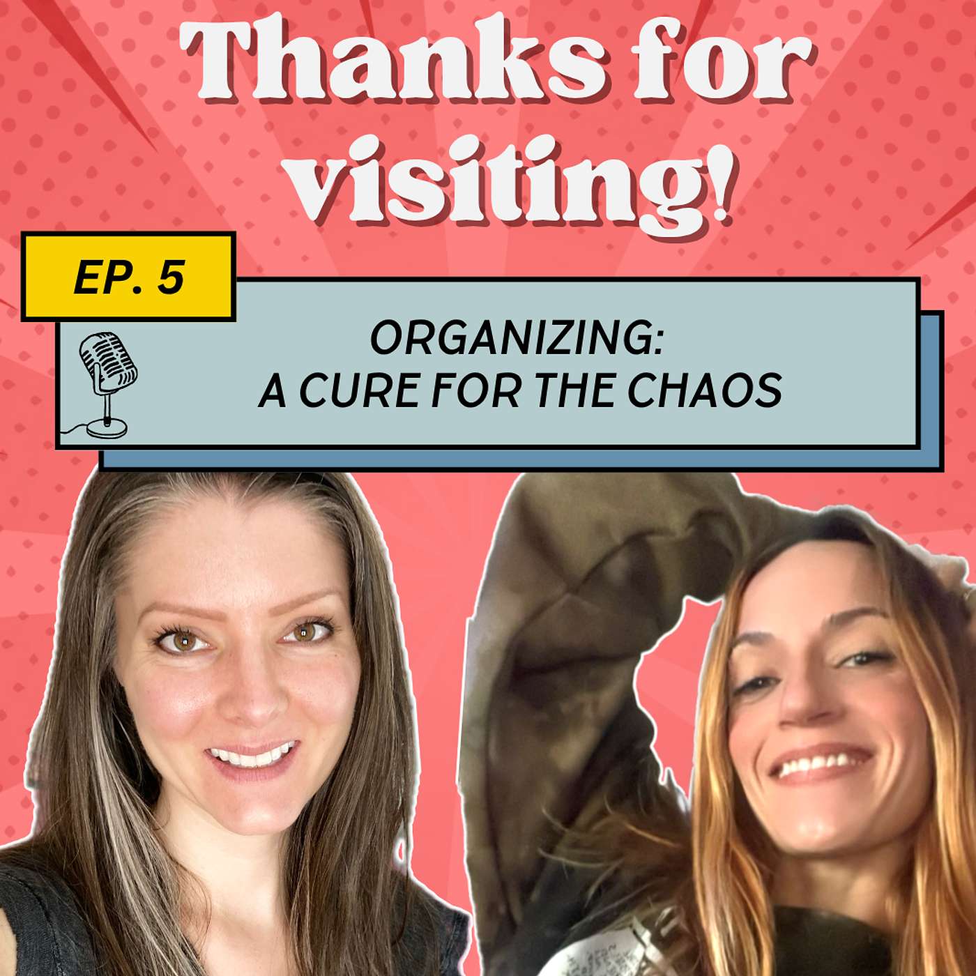 Organizing: A Cure for the Chaos