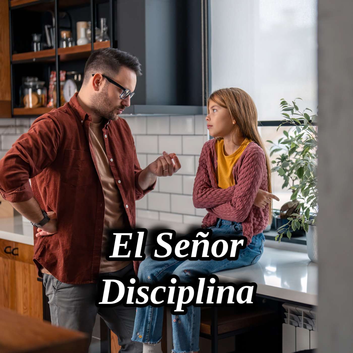 El Señor Disciplina