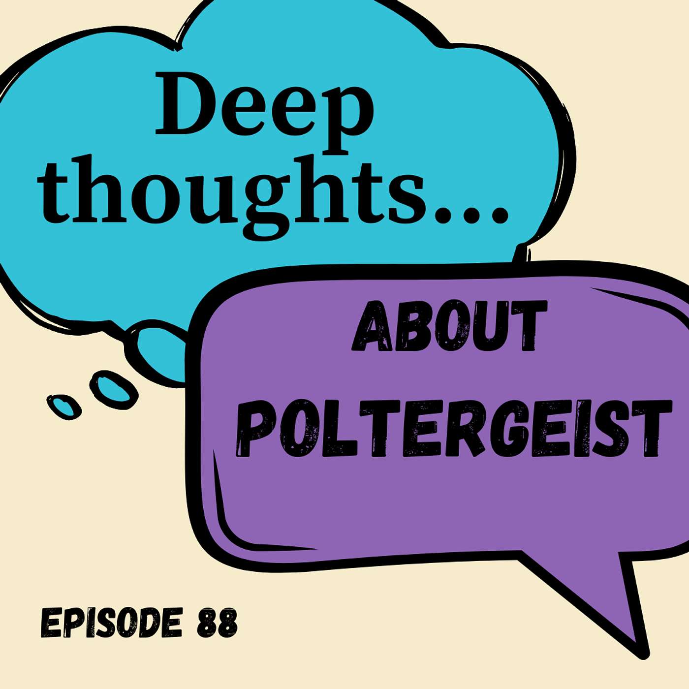 Deep Thoughts About Stupid Sh*t: A Pop-Culture Podcast