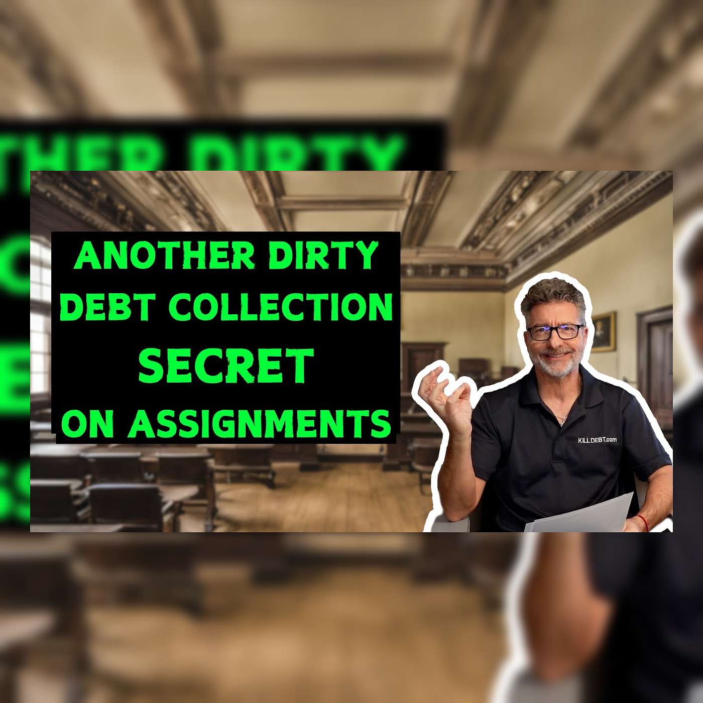 Another Dirty Debt Collection Secret On Assignments