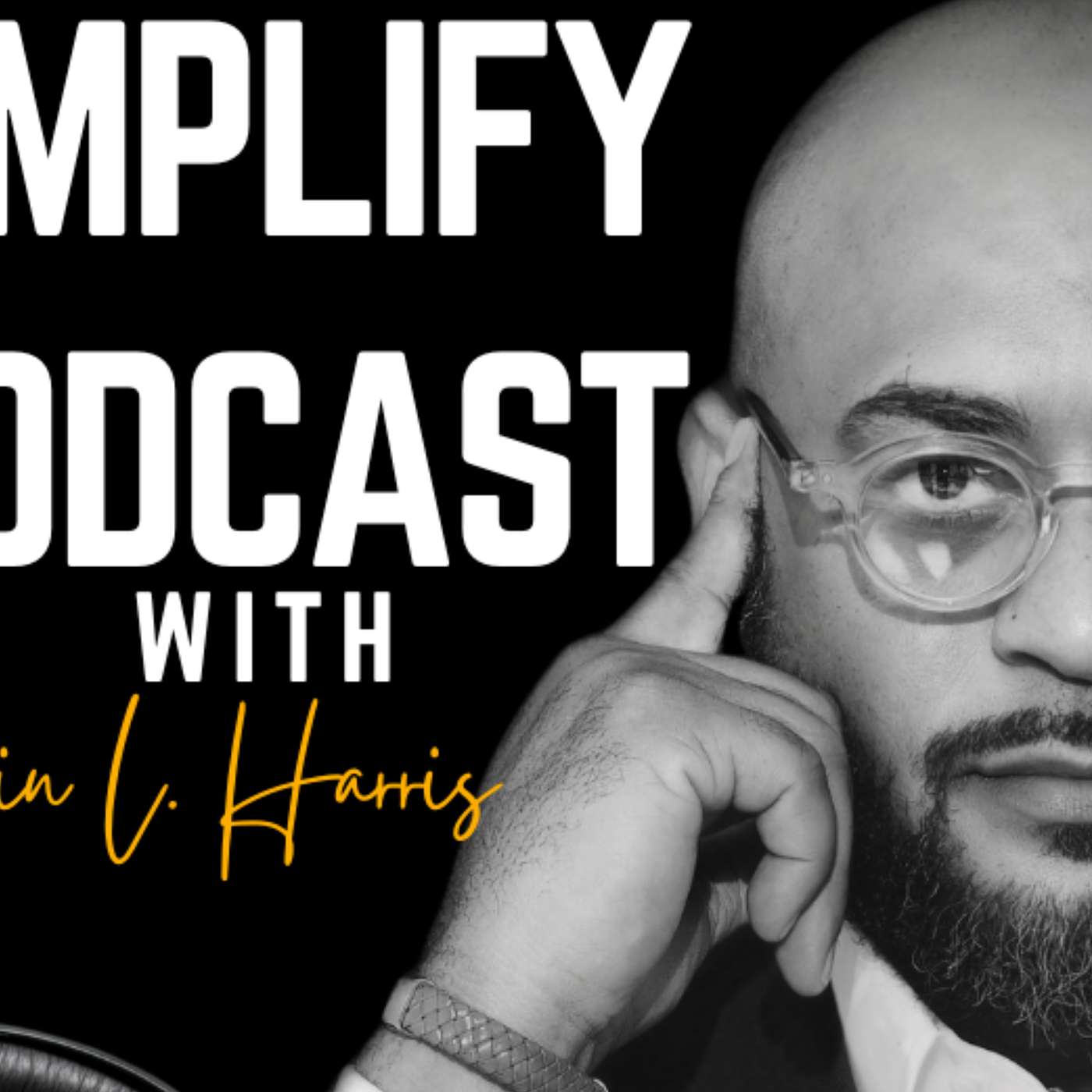 Amplify with Darrin L. Harris