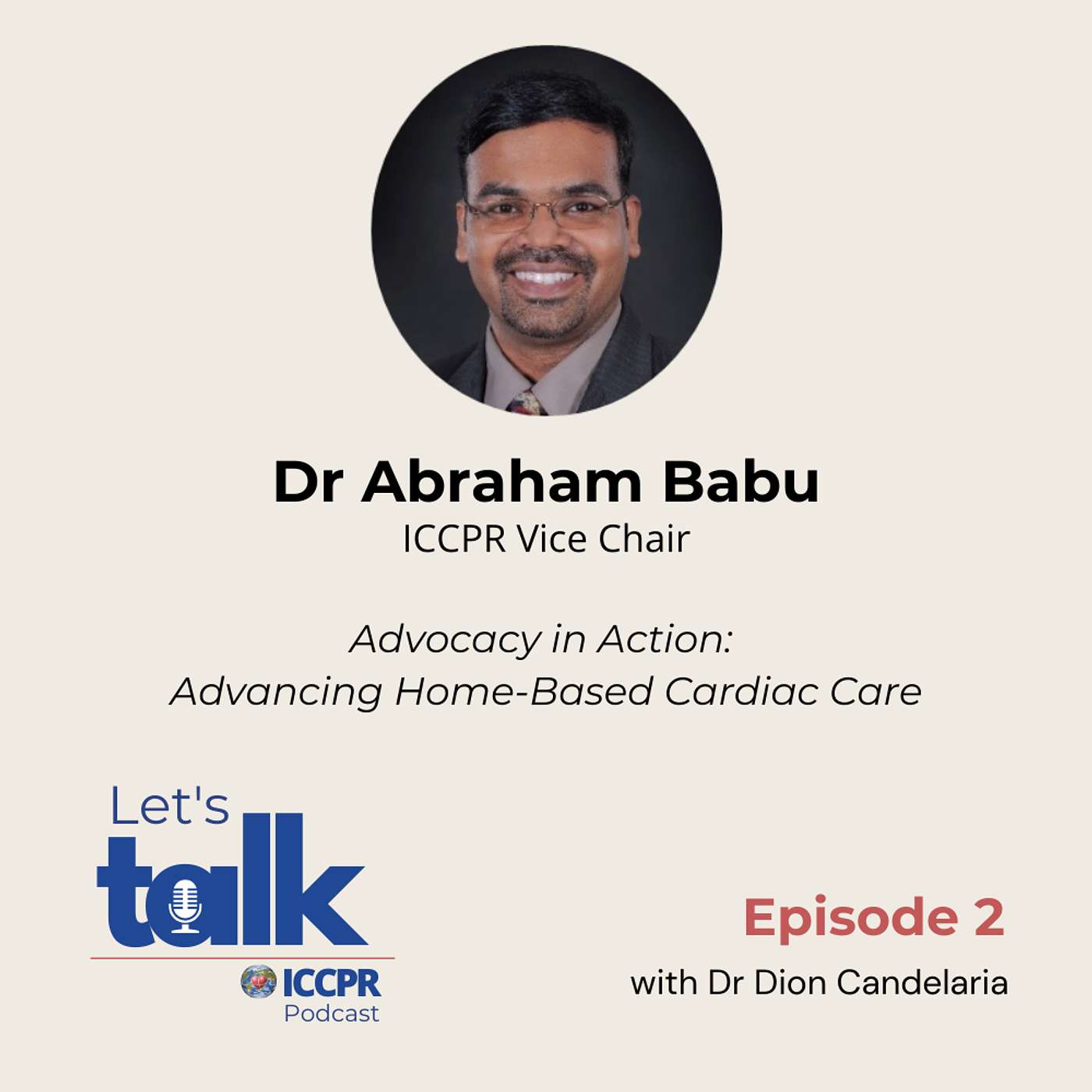 Episode 2. Advocacy in action: Advancing home-based cardiac care episode artwork