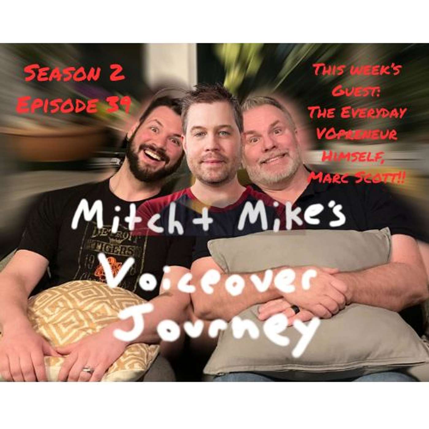 Mitch & Mike\'s Voice Over Journey