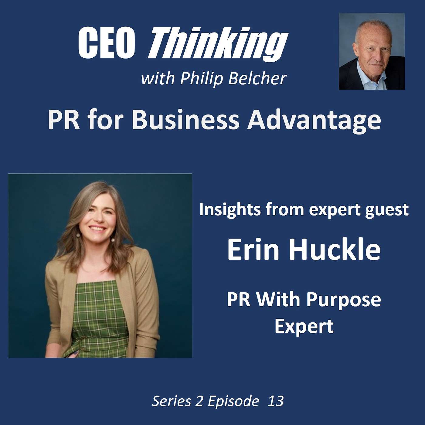 S2E13 PR for Business Advantage with Erin Huckle
