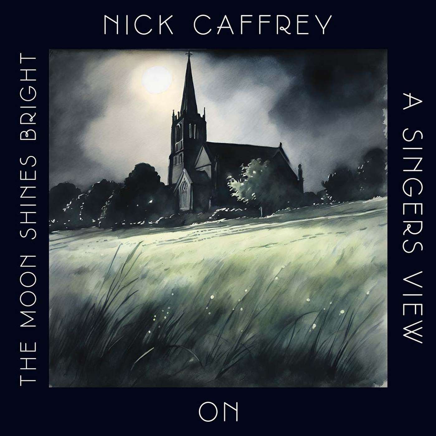 11 The Moon Shines Bright