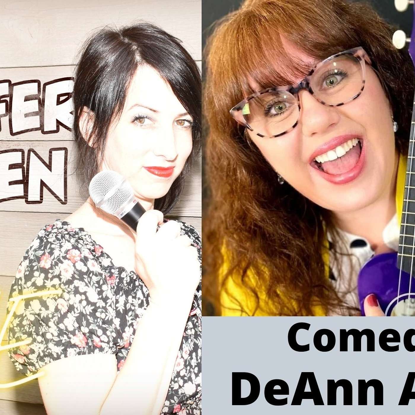 Live with Comedian DeAnn Alaine