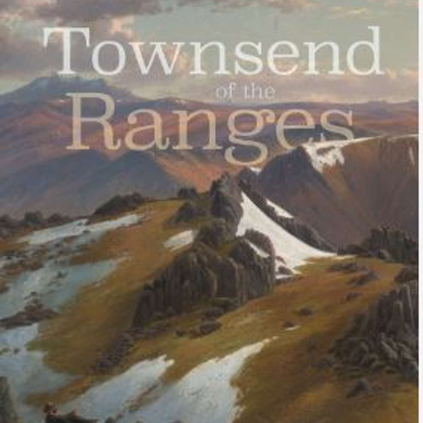 Townsend of the Ranges, author Peter Crowley