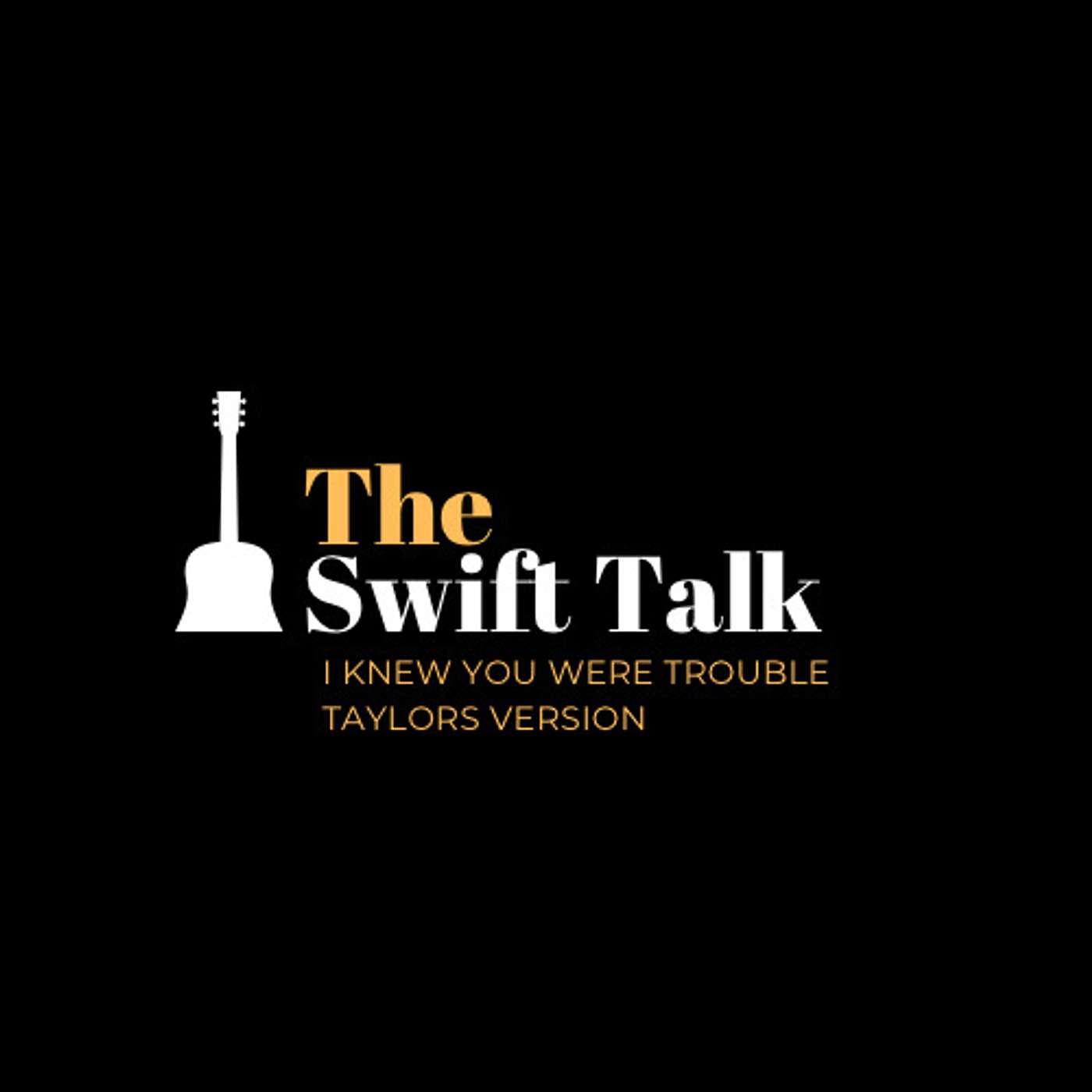 The Swift Talk - A Taylor Swift Podcast