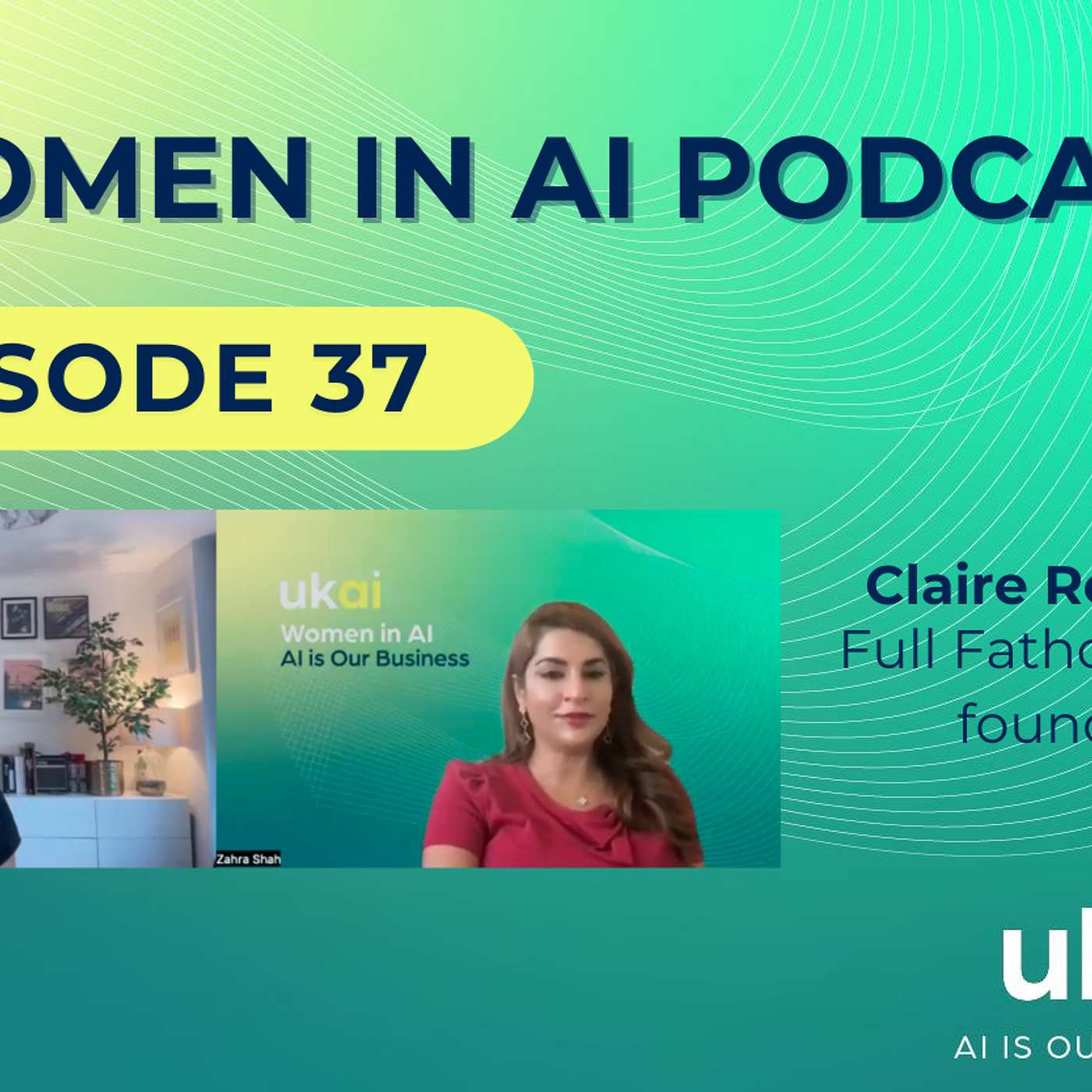 37. Women in AI: Claire Roberts' Vision for Building a Purpose-Driven Tech Future episode artwork