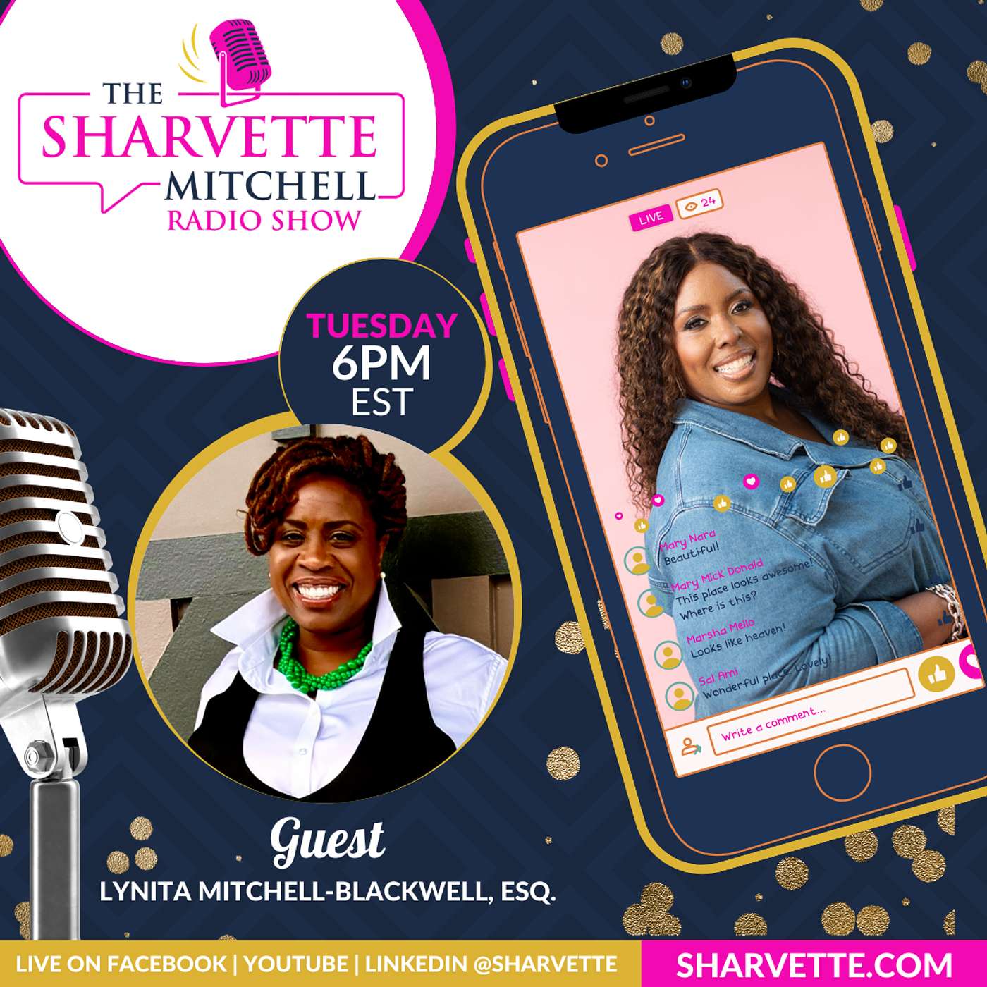 The Sharvette Mitchell Radio Show