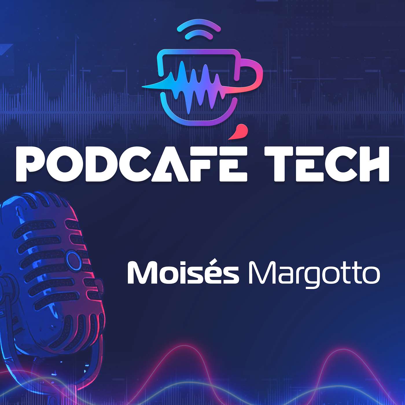 PODCAFÉ TECH
