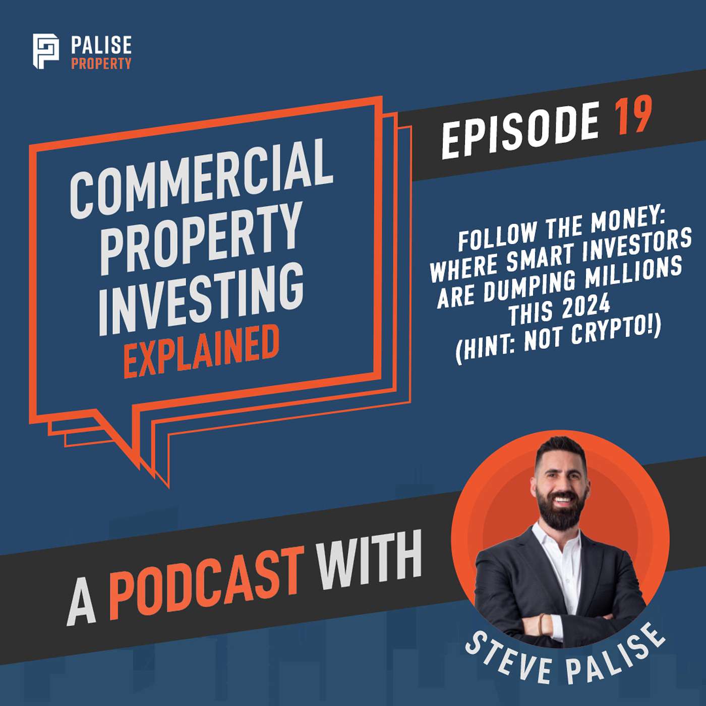 Commercial Property Investing Explained Series - Follow the Money: Where Smart Investors are Dumping Millions This 2024 (Hint: Not Crypto!)