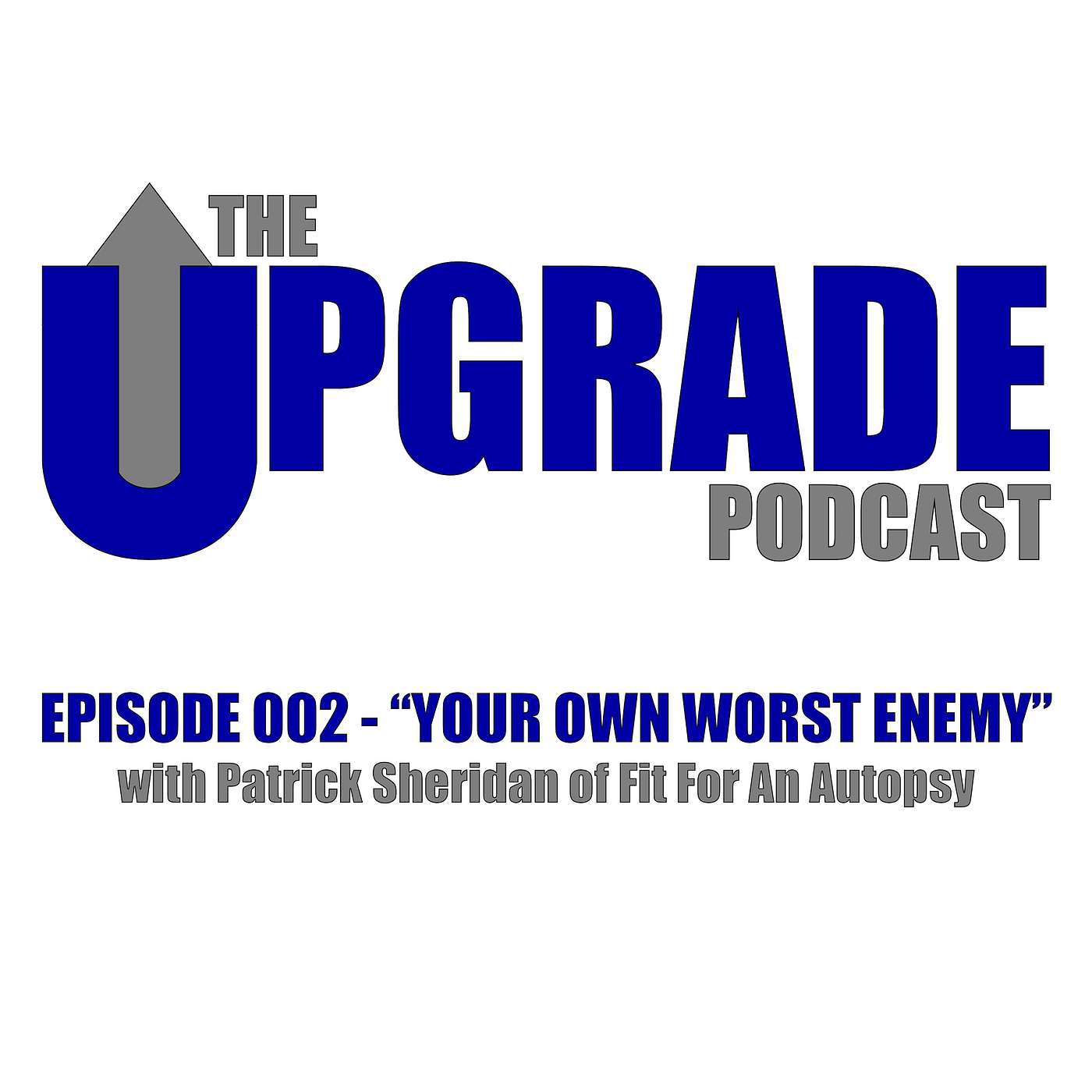 The Upgrade Podcast