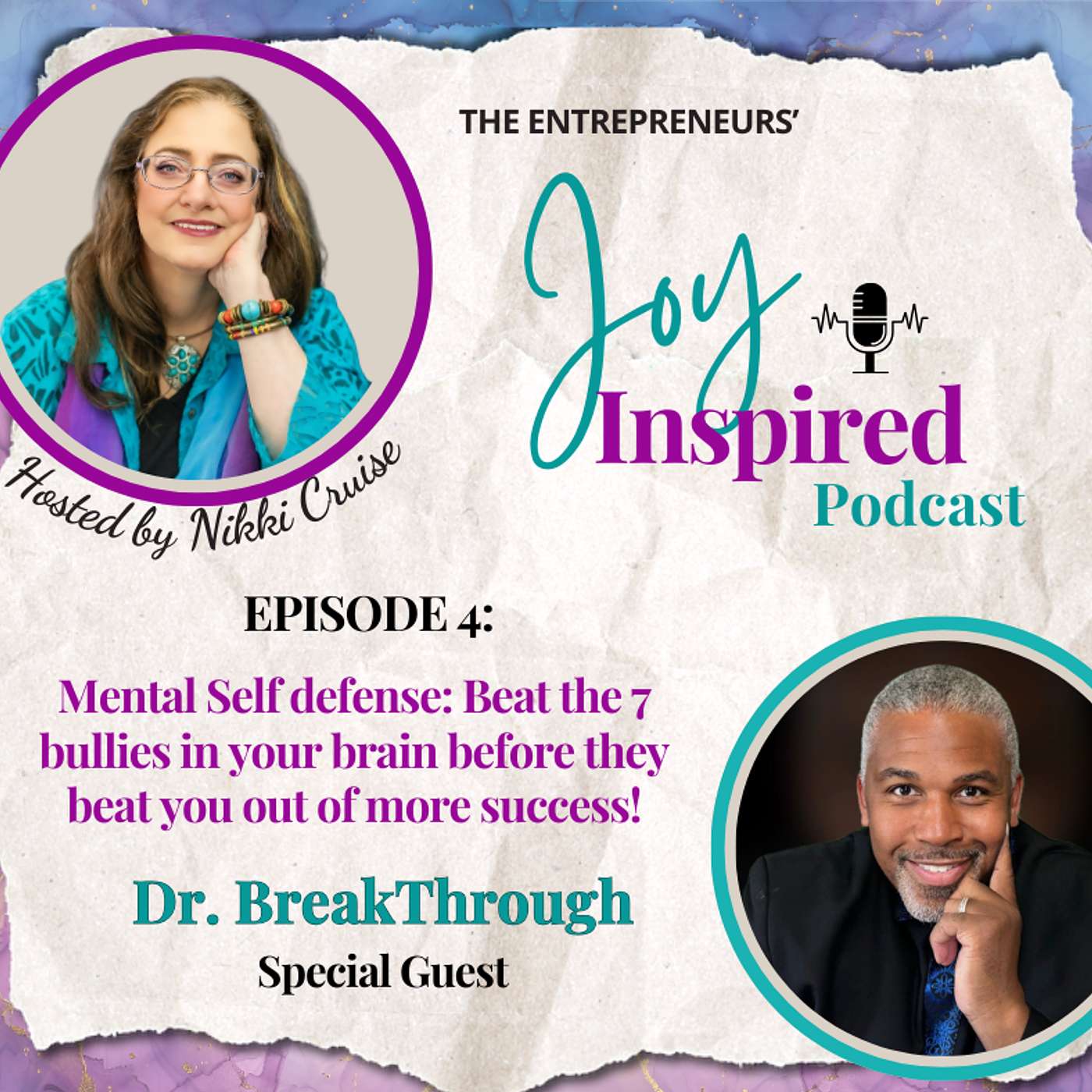 Season 2: Episode 4 - Mental Self defense: Beat the 7 bullies in your brain before they beat you out of more success!