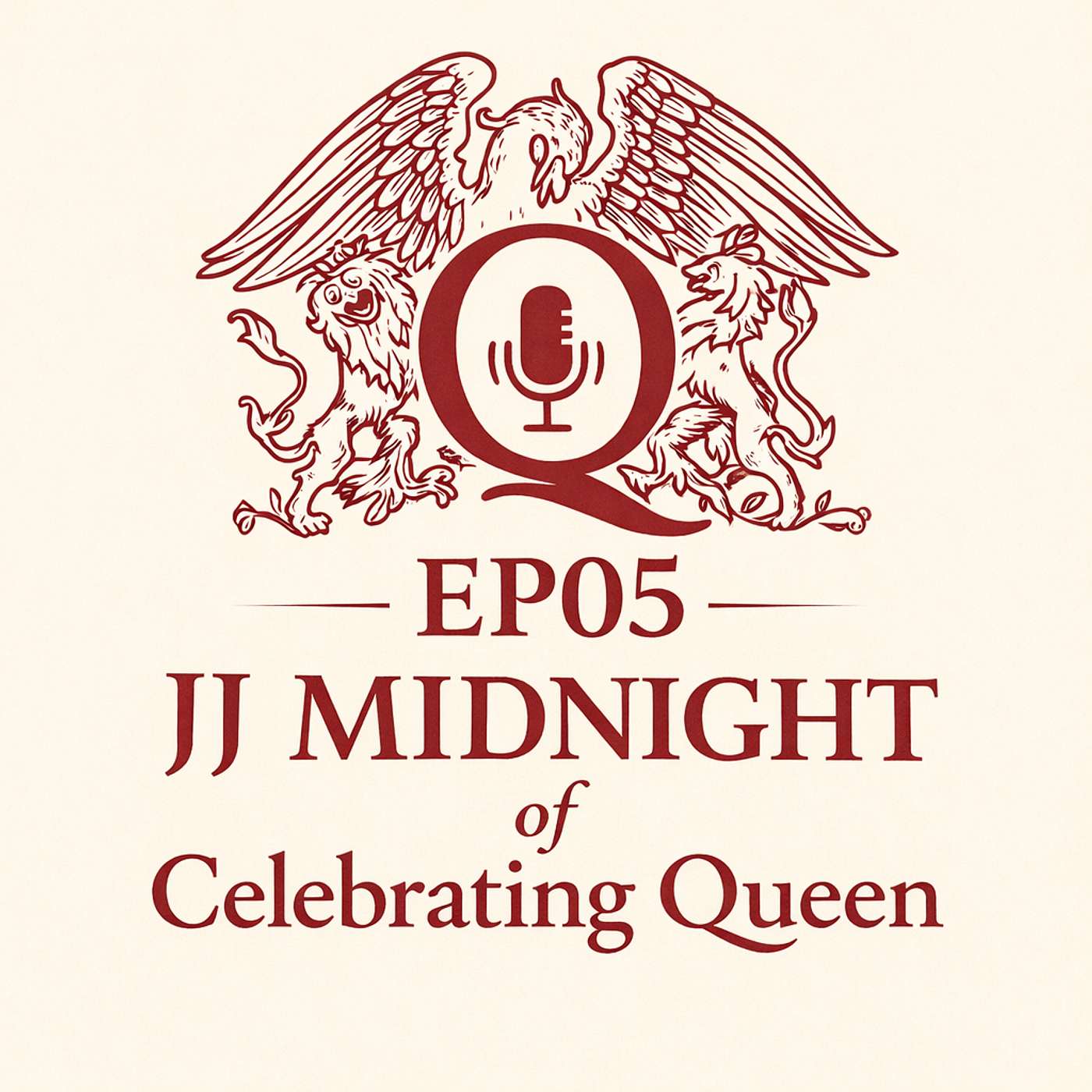 Killer Queen Conversations, Queen Fan Podcast EP05, JJ Midnight of Celebrating Queen episode artwork