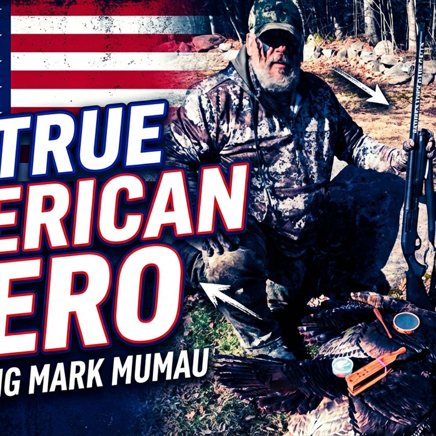 Honoring NVGC Pro Staffer Mark Mumau — United States Air Force Veteran, devoted husband and father, friend, and avid outdoorsman episode artwork