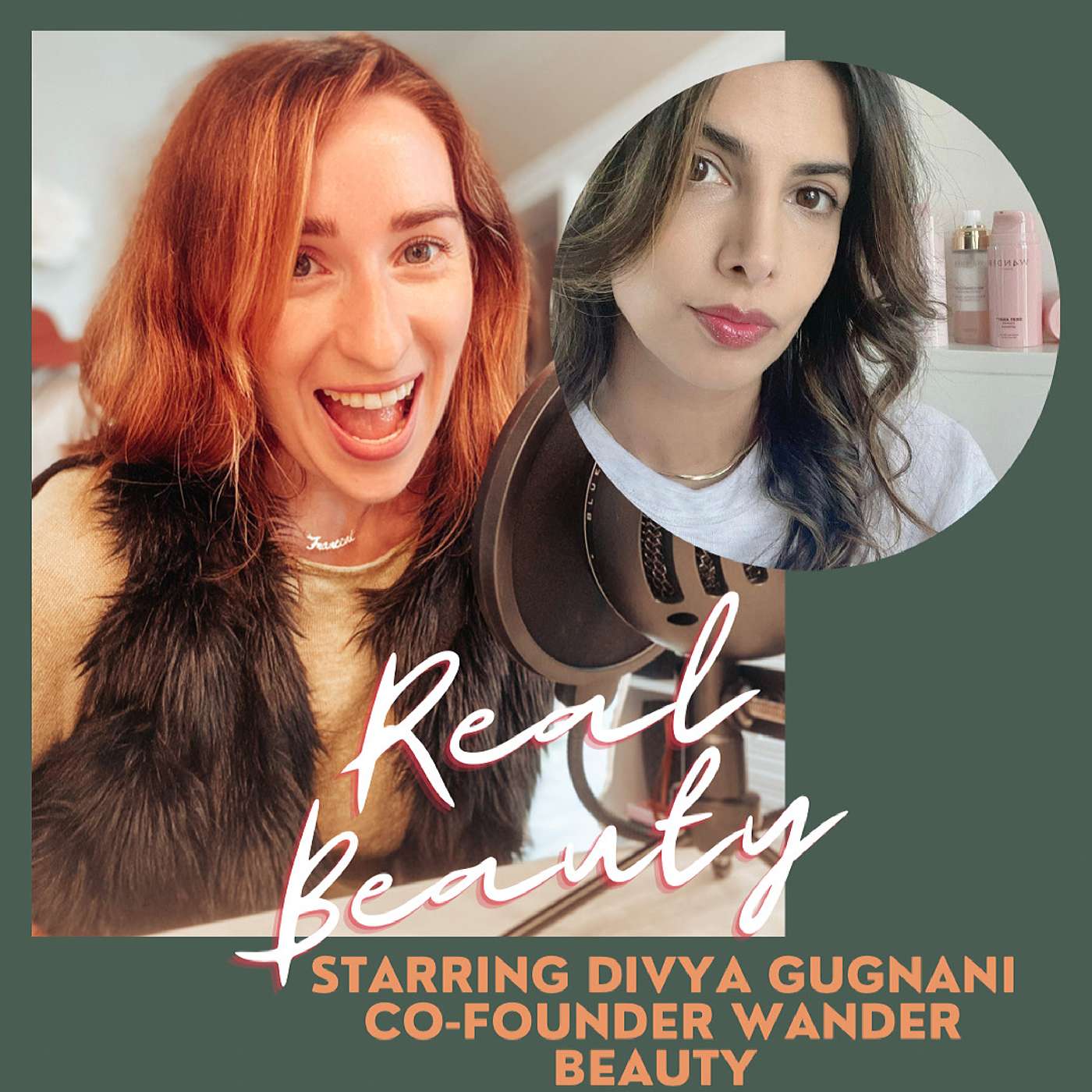 Being a CEO for the 4th time, drinking ginger water daily, juggling the life balance and creating versatile beauty products that adapt to our lifestyle needs plus overview of Wander Beauty's products Starring Divya Gugnani Co-Founder of Wander Beauty