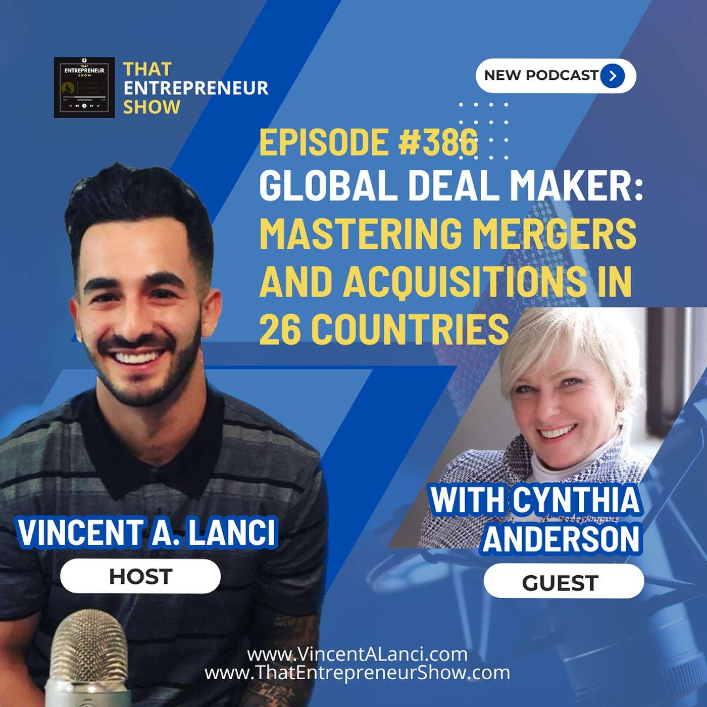 #386: Global Deal Maker: Mastering Mergers and Acquisitions in 26 Countries with Cynthia Anderson