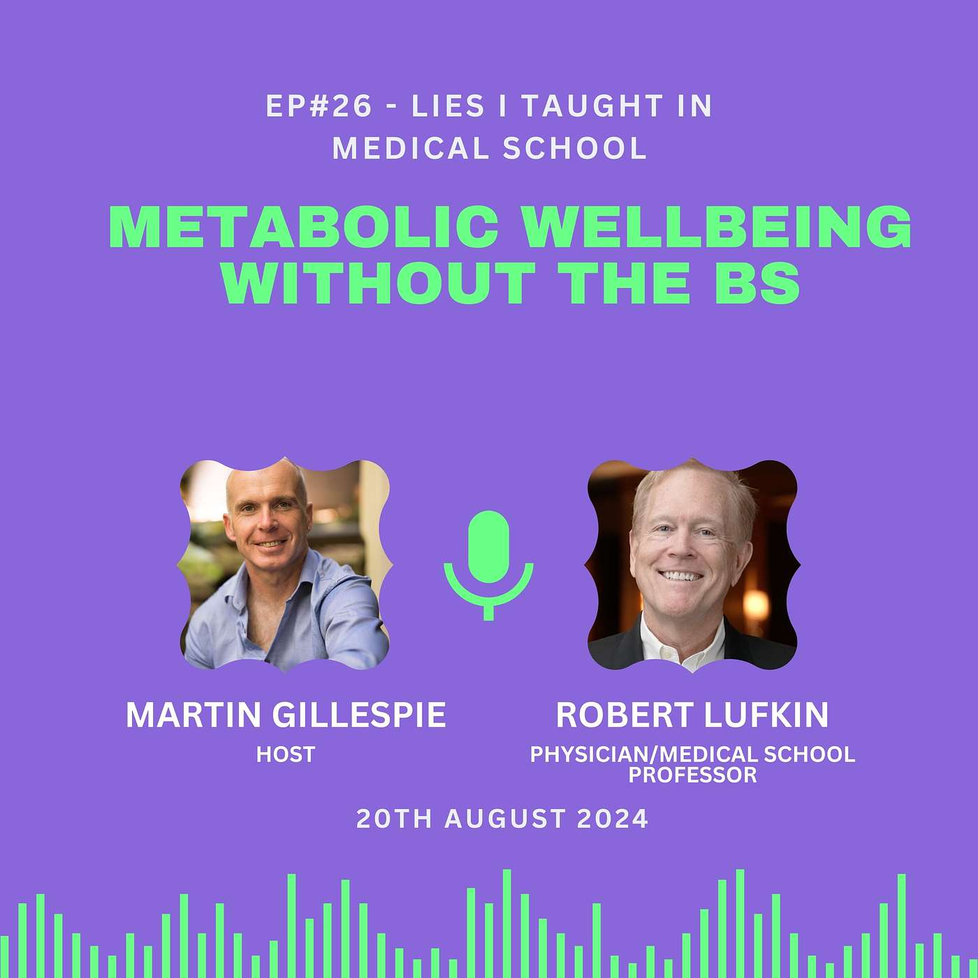 Metabolic Wellbeing without the BS