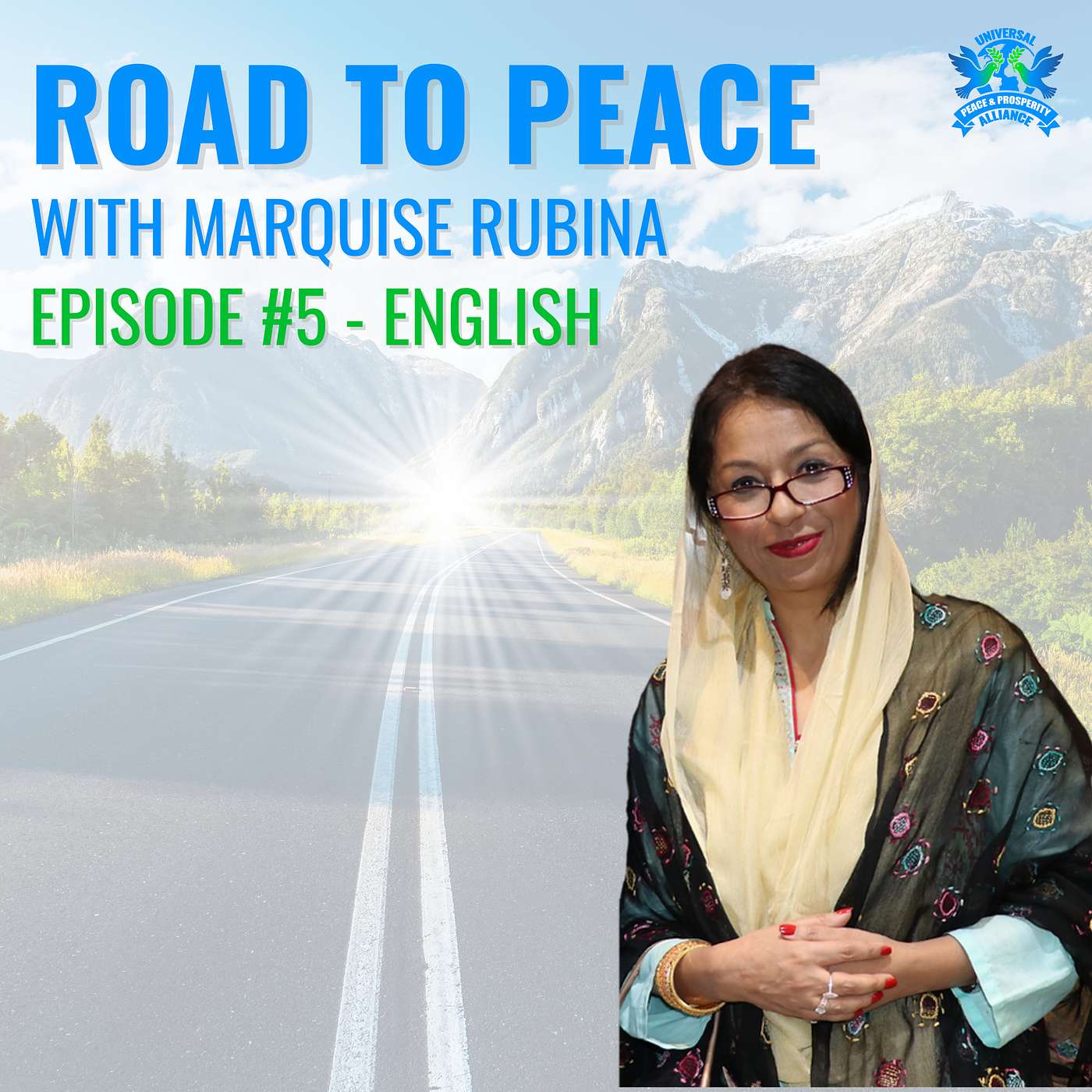 Episode 5 - English - The 2nd Step to Peace: Awareness and How to Incorporate it into our Daily Lives episode artwork