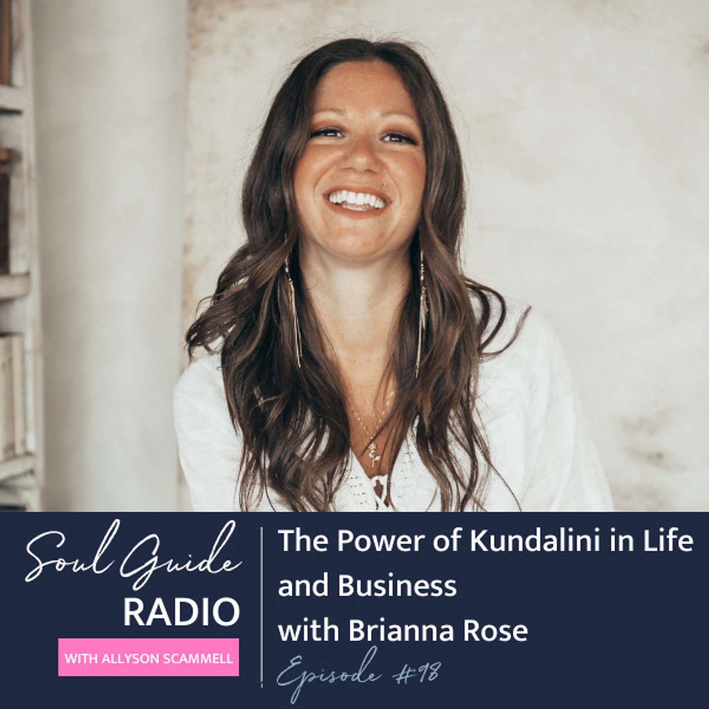 Soul Guide Radio with Allyson Scammell