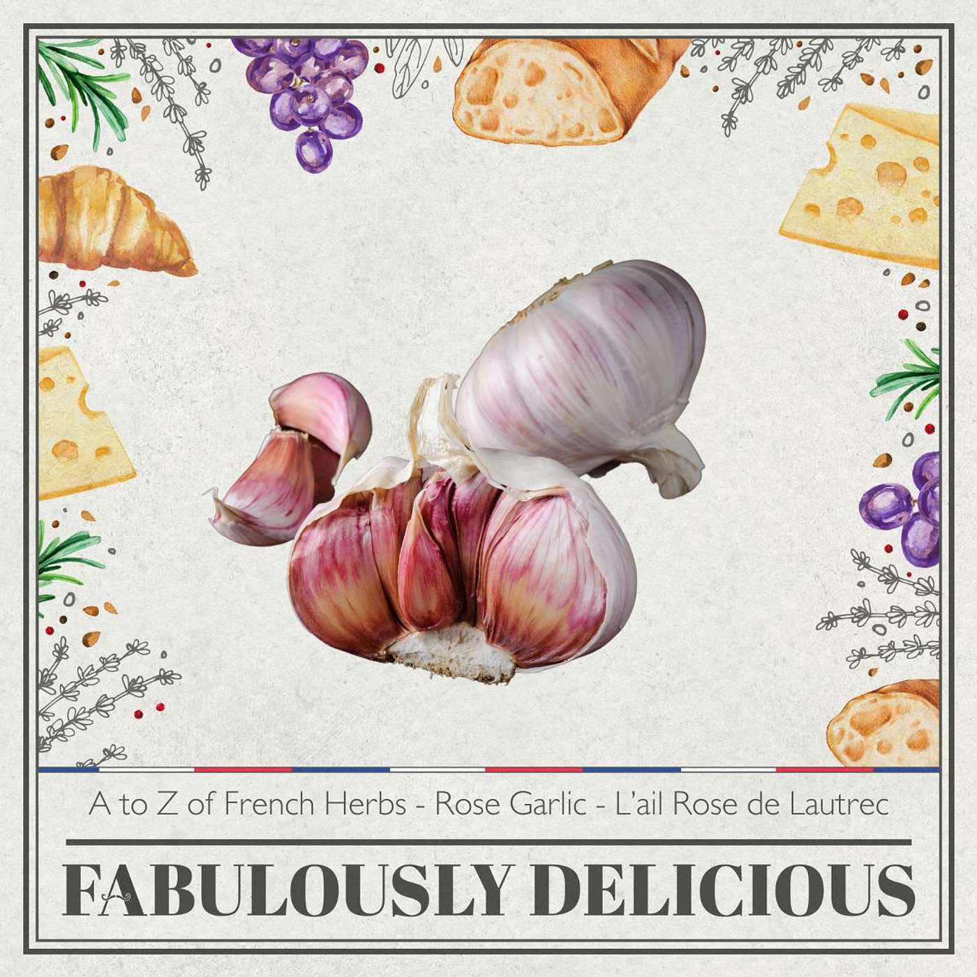 Fabulously Delicious: The French Food Podcast
