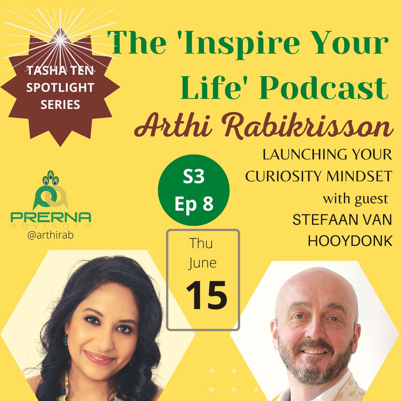 S3 E8 Tasha Ten Spotlight: Stefaan van Hooydonk - Launching Your Curiosity Mindset