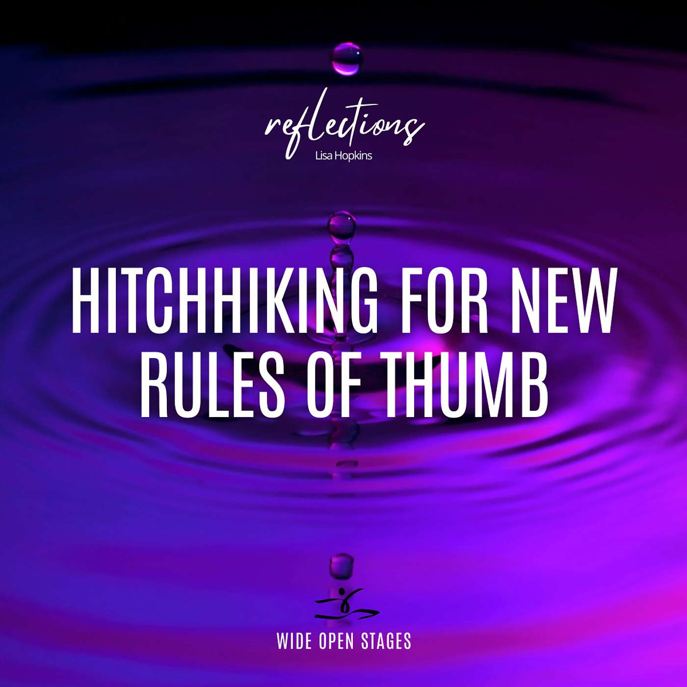 Lisa Hopkins: Hitchhiking for New Rules of Thumb