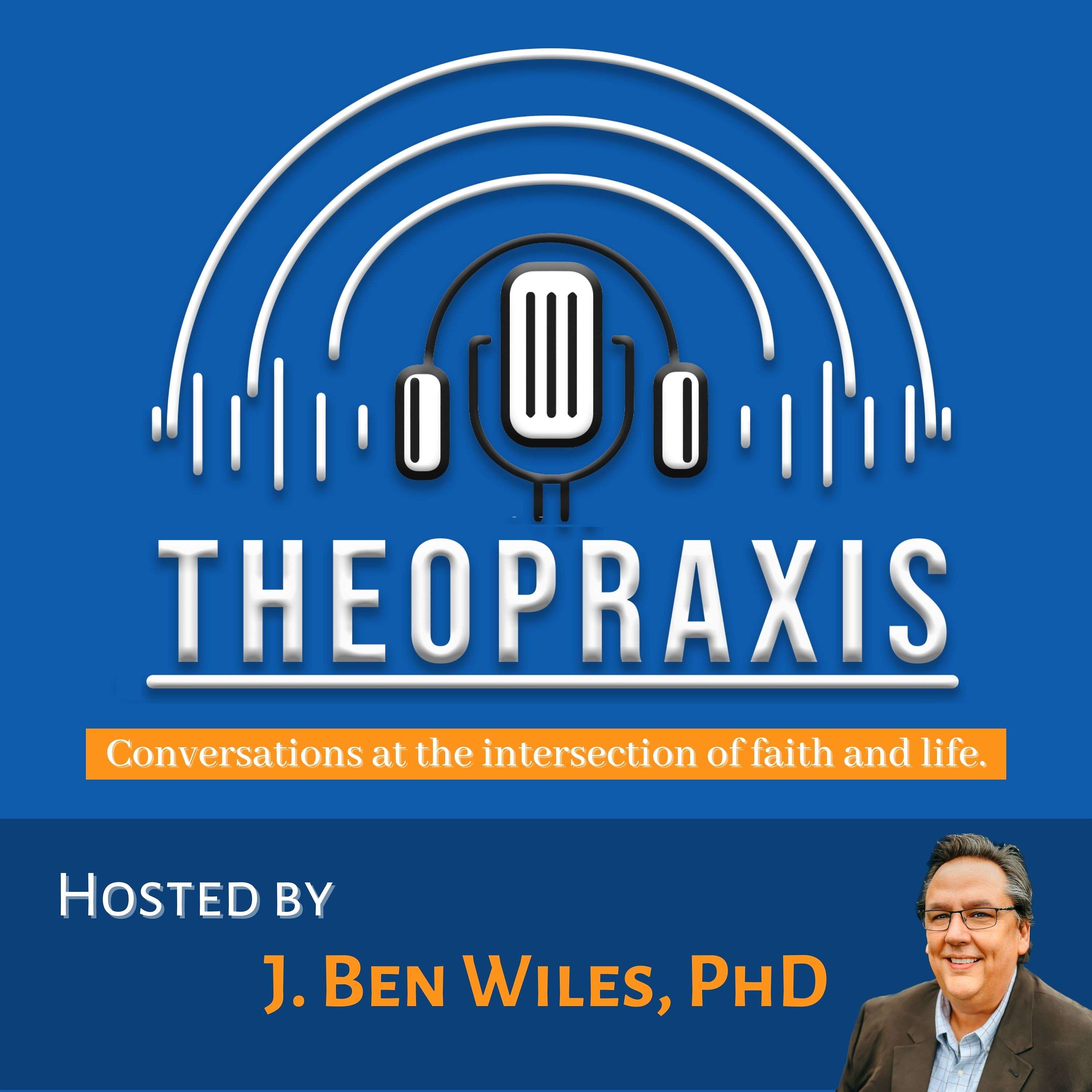 Theopraxis podcast artwork