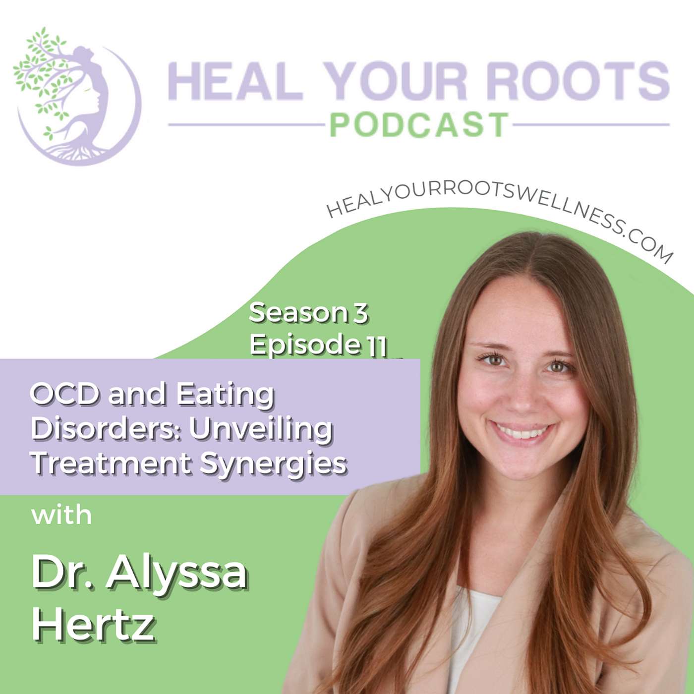 OCD and Eating Disorders: Unveiling Treatment Synergies with Dr. Alyssa Hertz