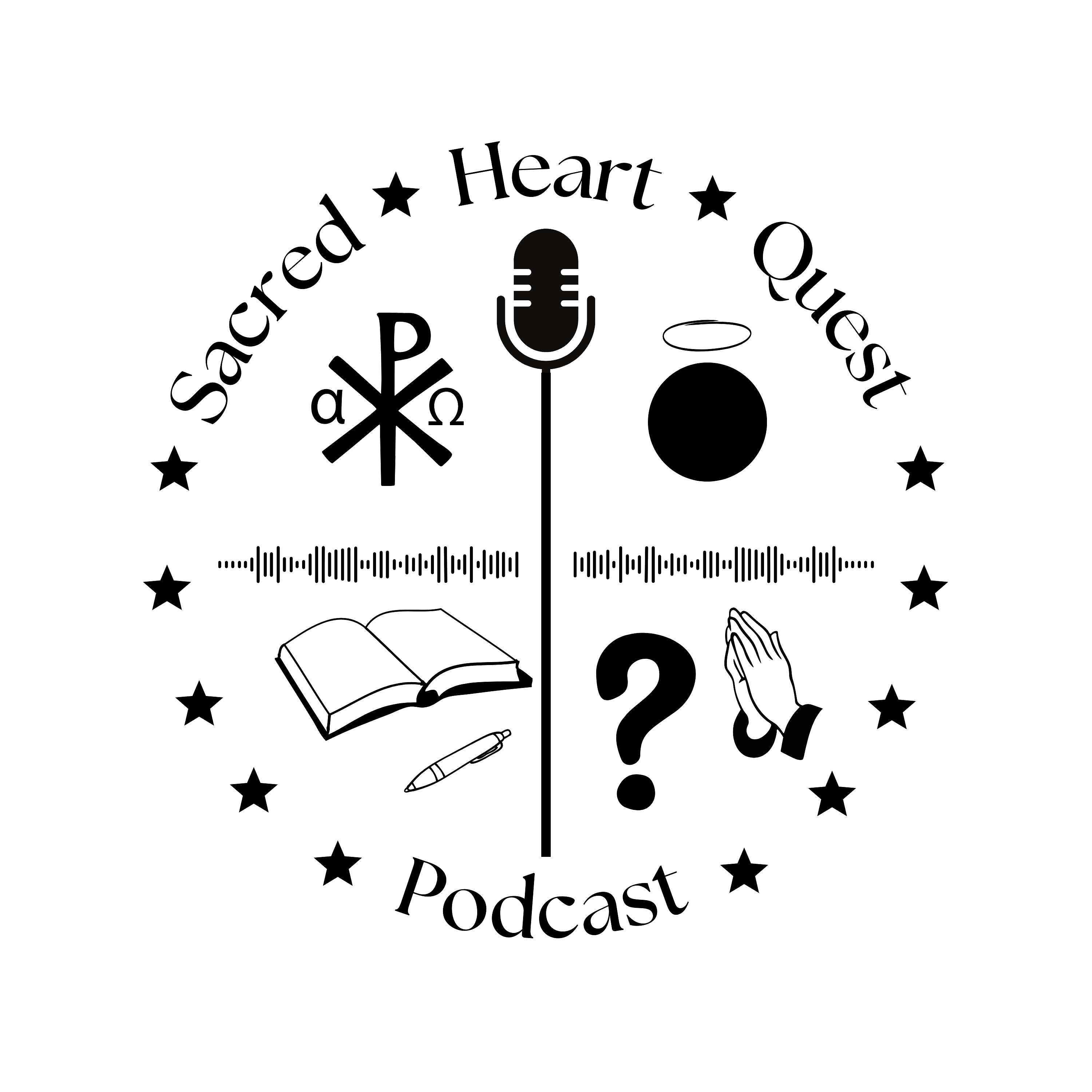 Sacred Heart Quest Podcast
