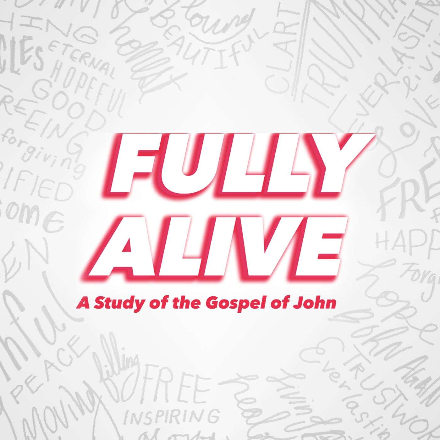 Fully Alive – Part 19 (Ryan Epley)
