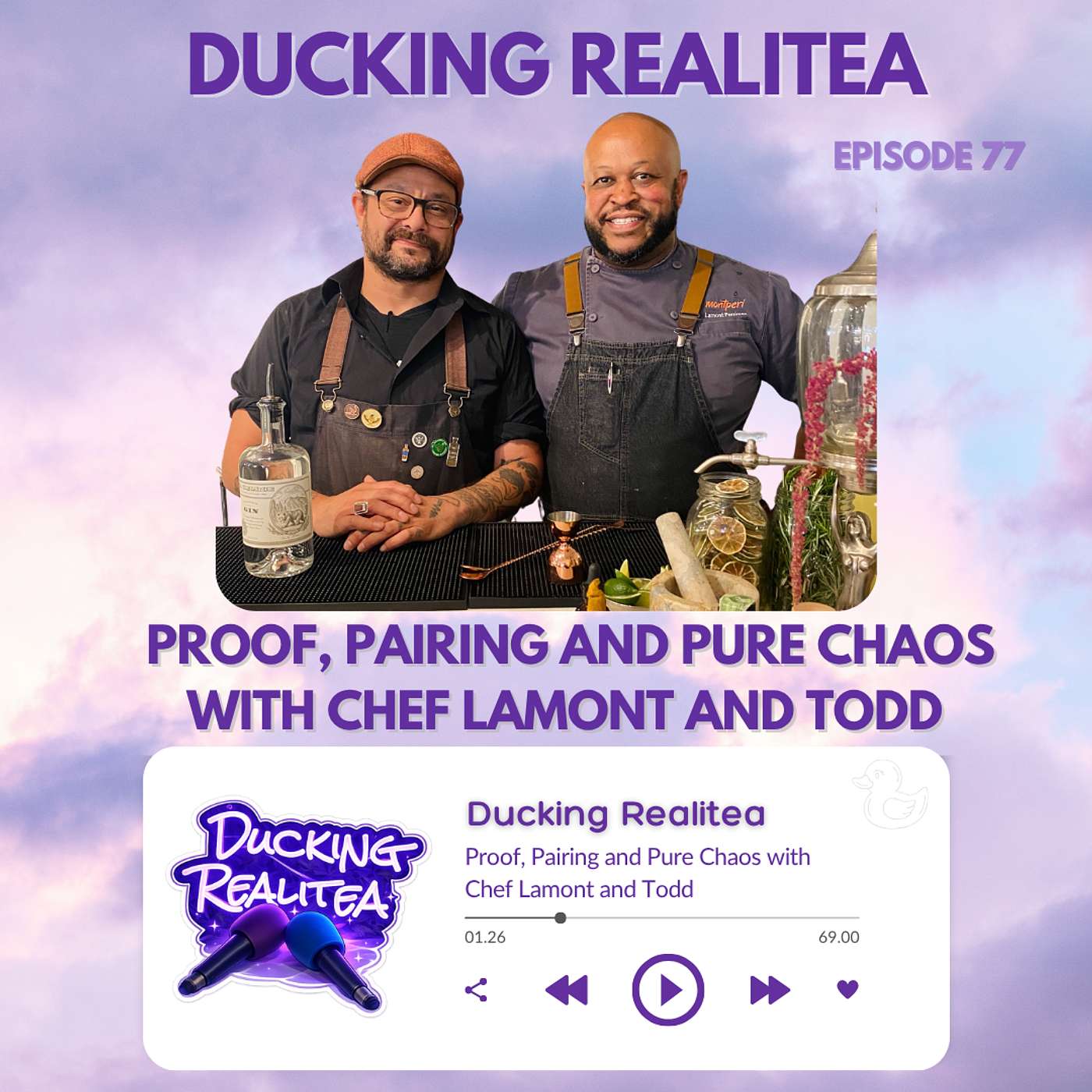 Proof, Pairing & Pure Chaos with Chef Lamont and Todd episode artwork