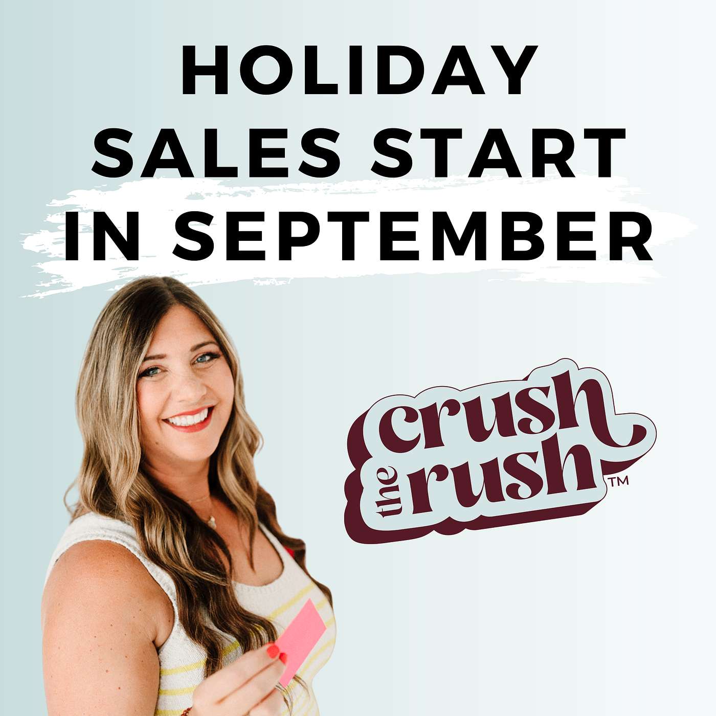 565 - Why Holiday Sales Start in September (And What to Do Now So You’re Not Scrambling Later)