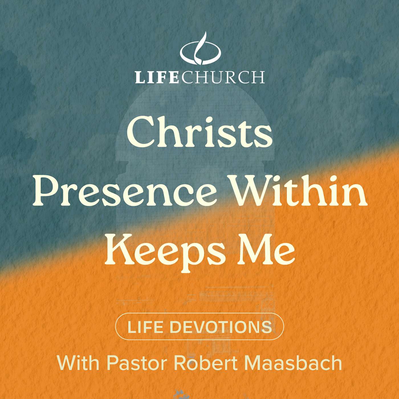 Christs Presence Within Keeps Me - 17.10.24