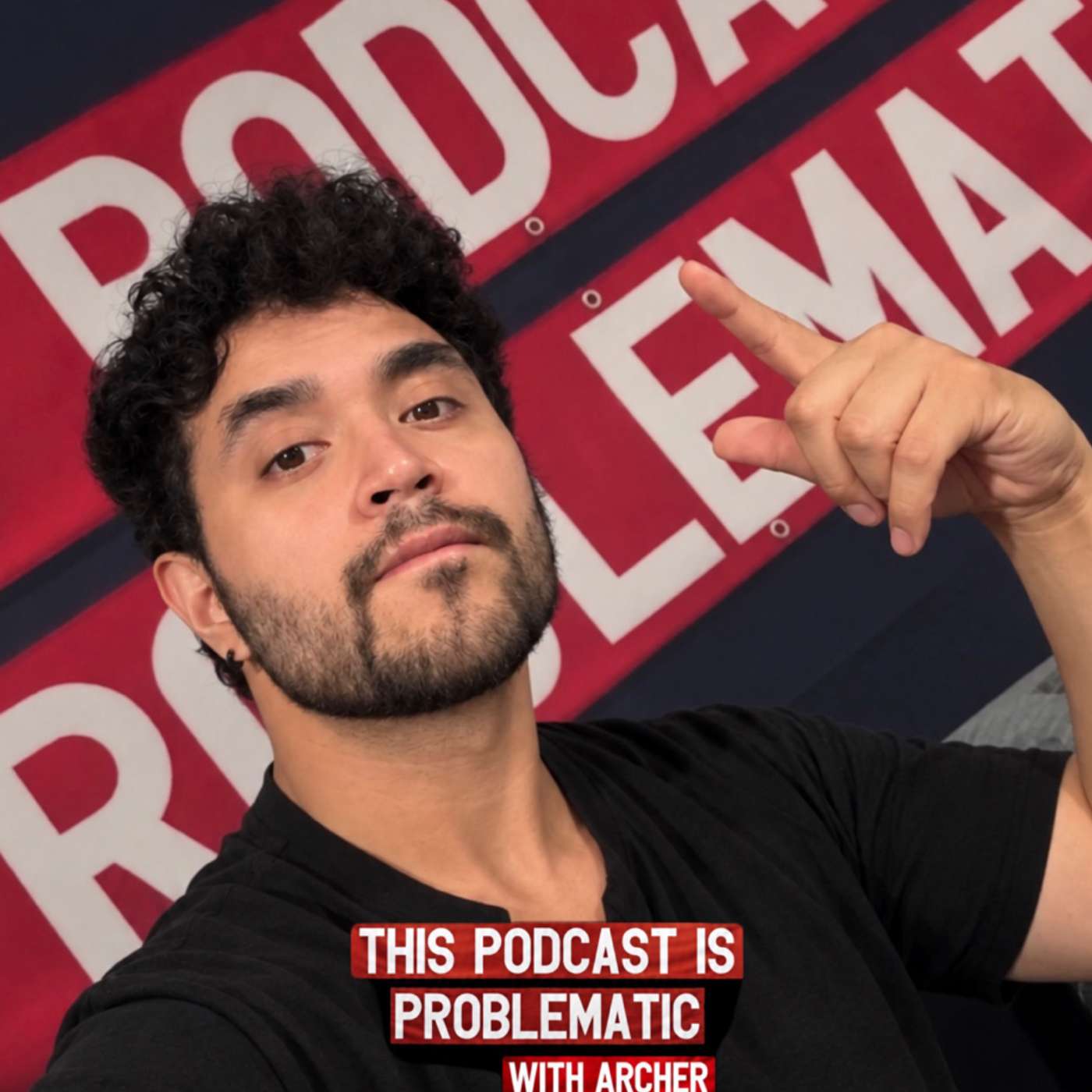 This Podcast Is Problematic With Archer Artwork