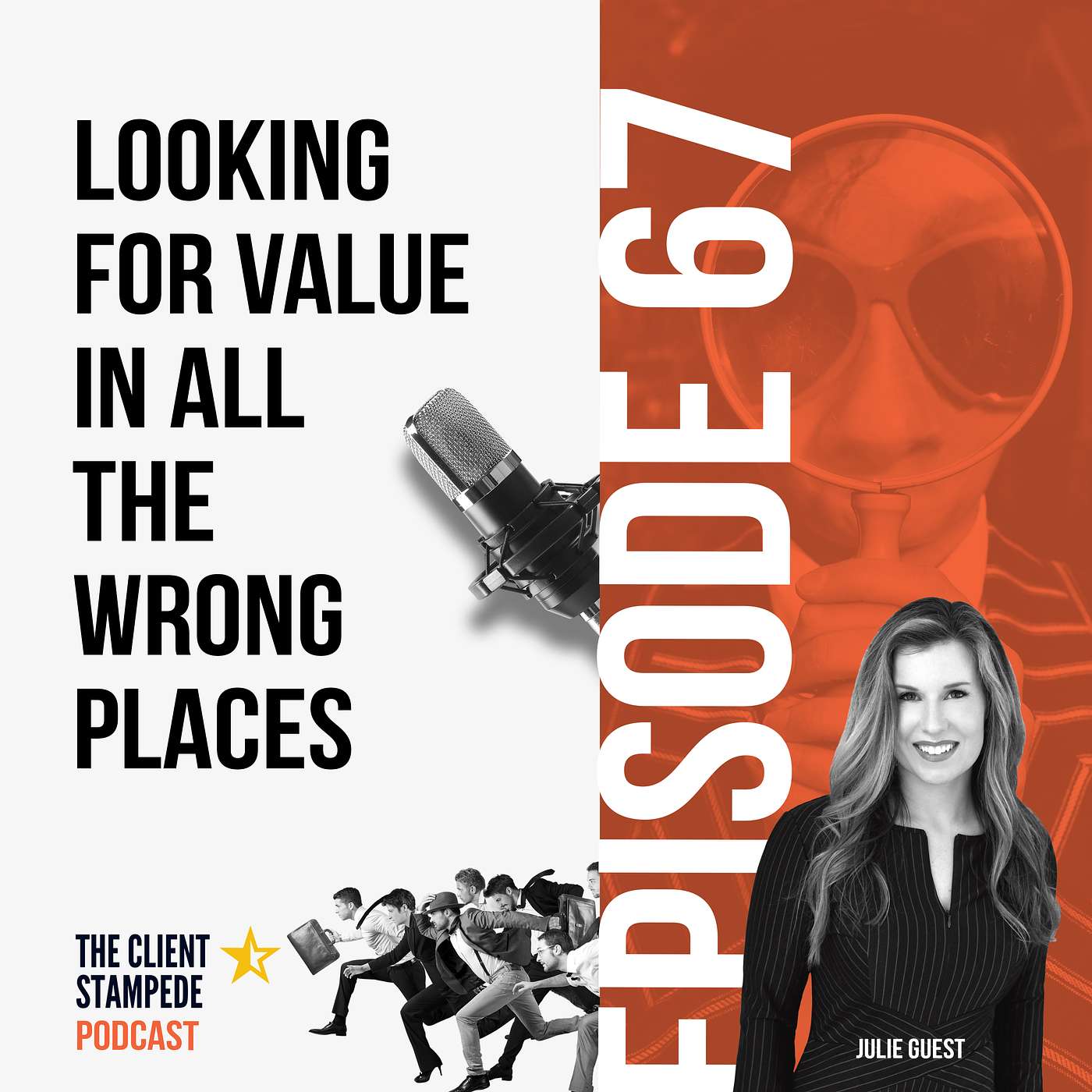 #67 Looking For Value in All The Wrong Places