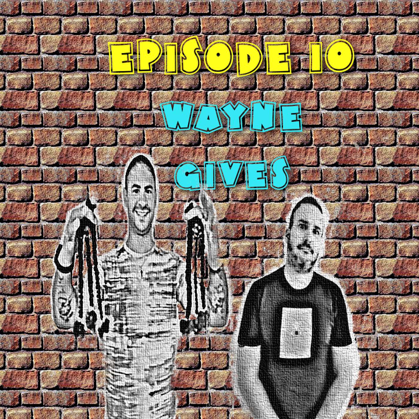 COOKIE & CREAM PODCAST episode 10, Wayne Gives