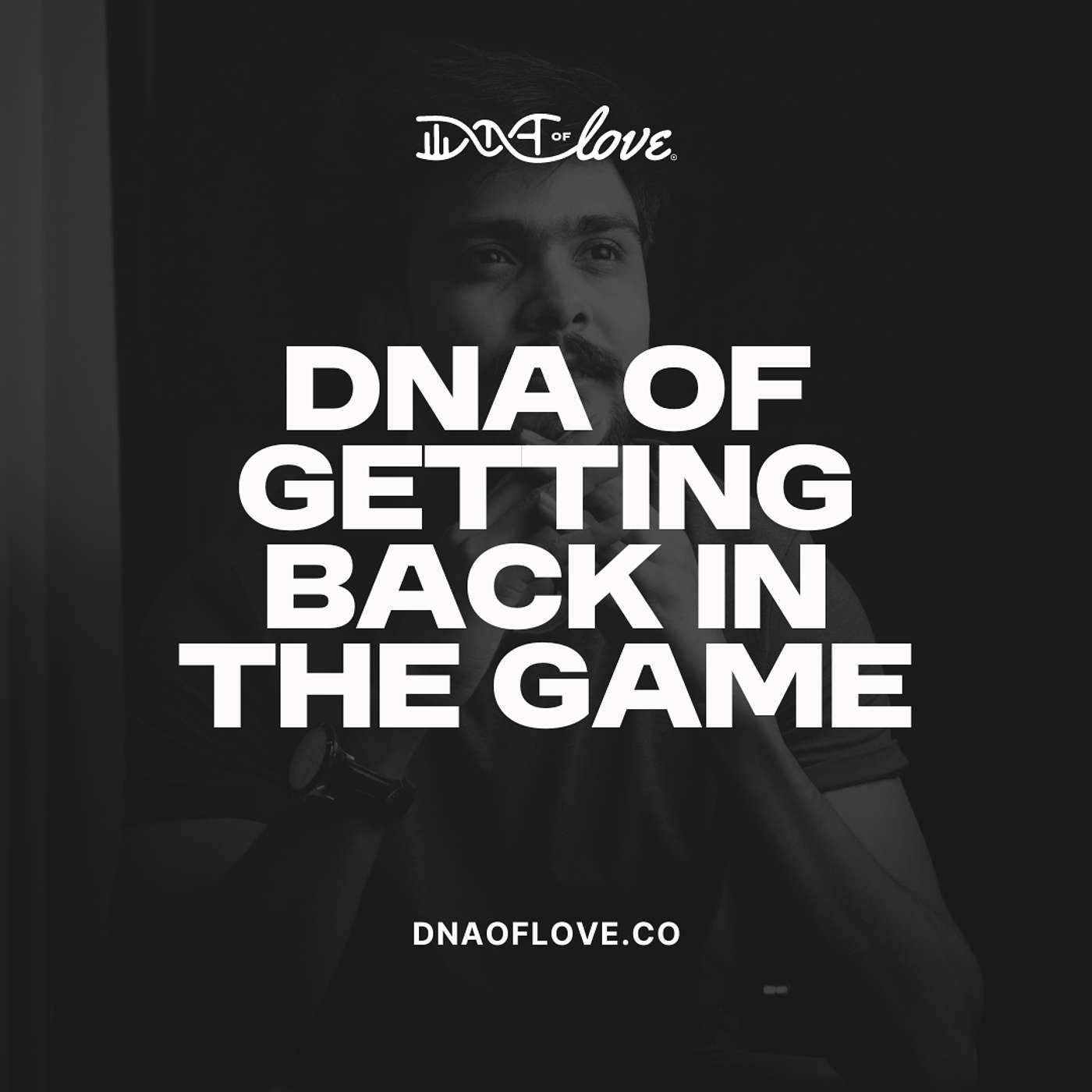 The DNA of Love with Dr. Williams